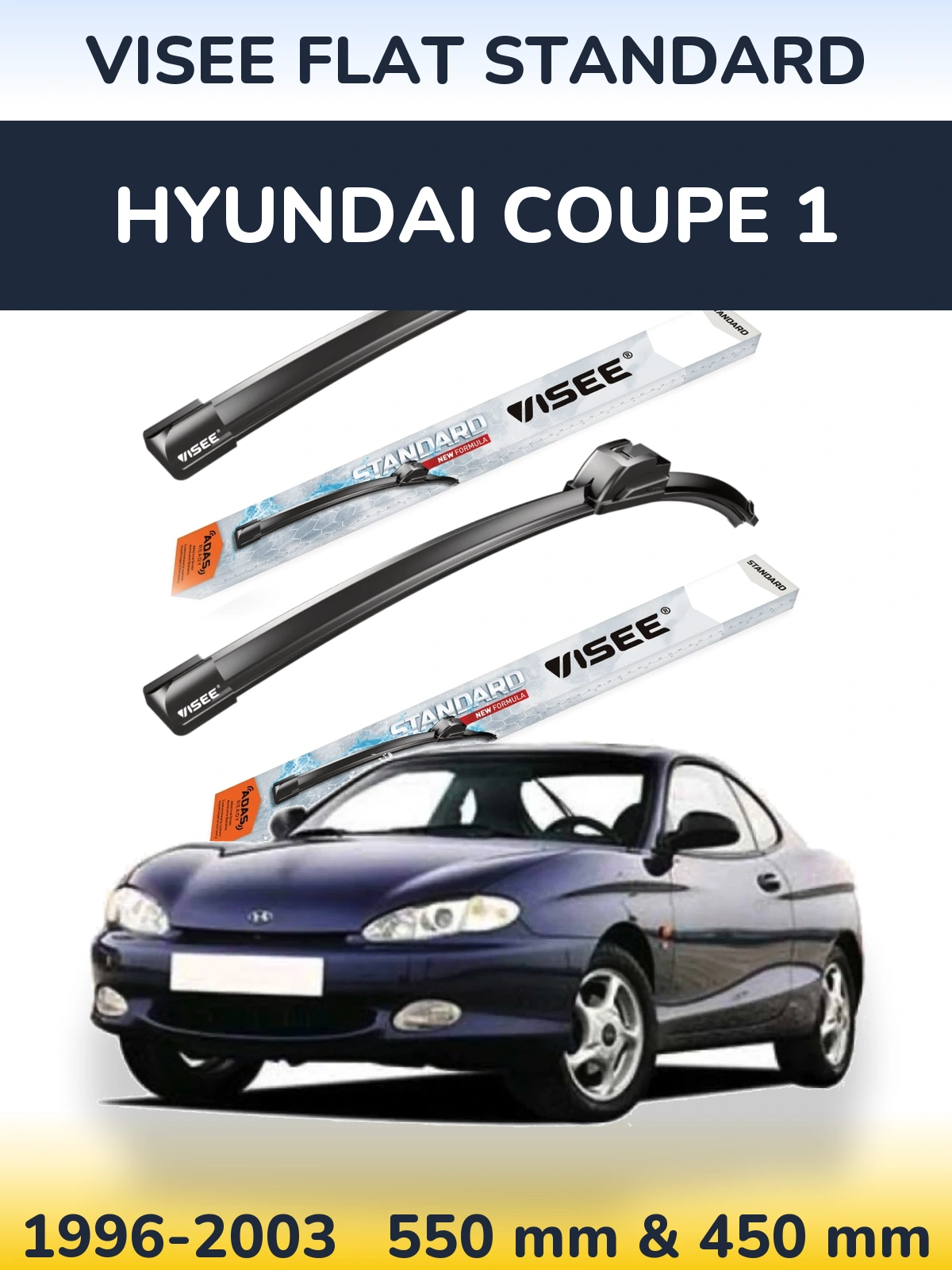 Sada předních stěračů VISEE FLAT STANDARD 550 a 450 mm pro Hyundai Coupe 1 1996-2003