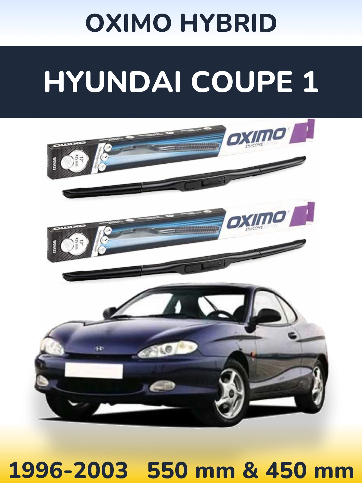 Sada předních stěračů Oximo Hybrid 550 a 450 mm pro Hyundai Coupe 1 1996-2003