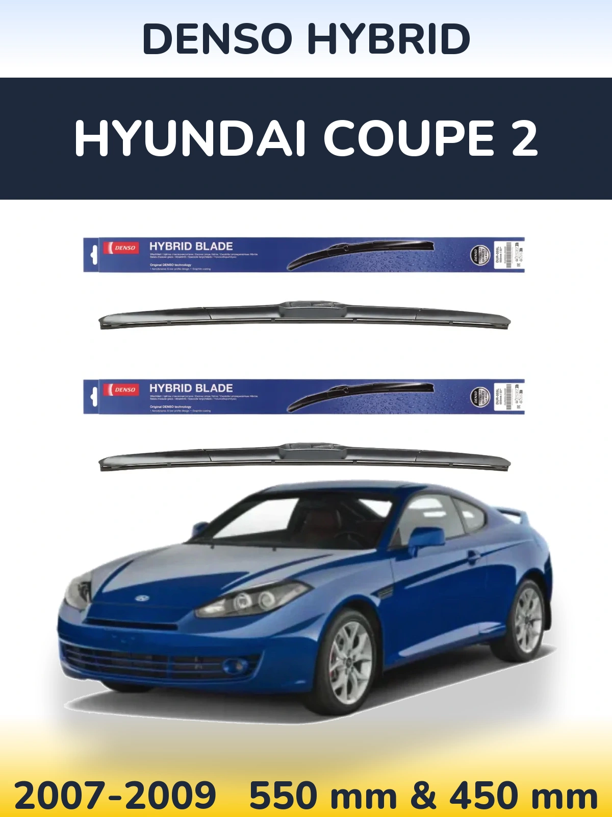Sada předních stěračů Denso Hybrid 550 a 450 mm pro Hyundai Coupe 2 2007-2009