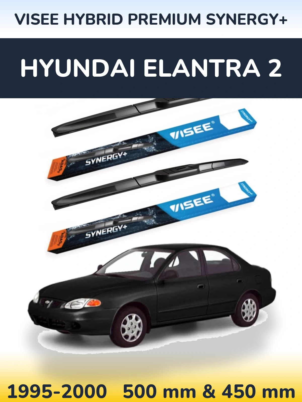 Комплект передніх щіток VISEE HYBRID PREMIUM SYNERGY+ 500 & 450 мм для Hyundai Elantra 2 1995-2000
