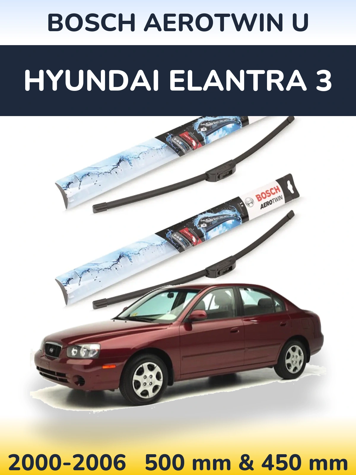 Sada předních stěračů BOSCH AeroTwin U 500 a 450 mm pro Hyundai Elantra 3 2000-2006