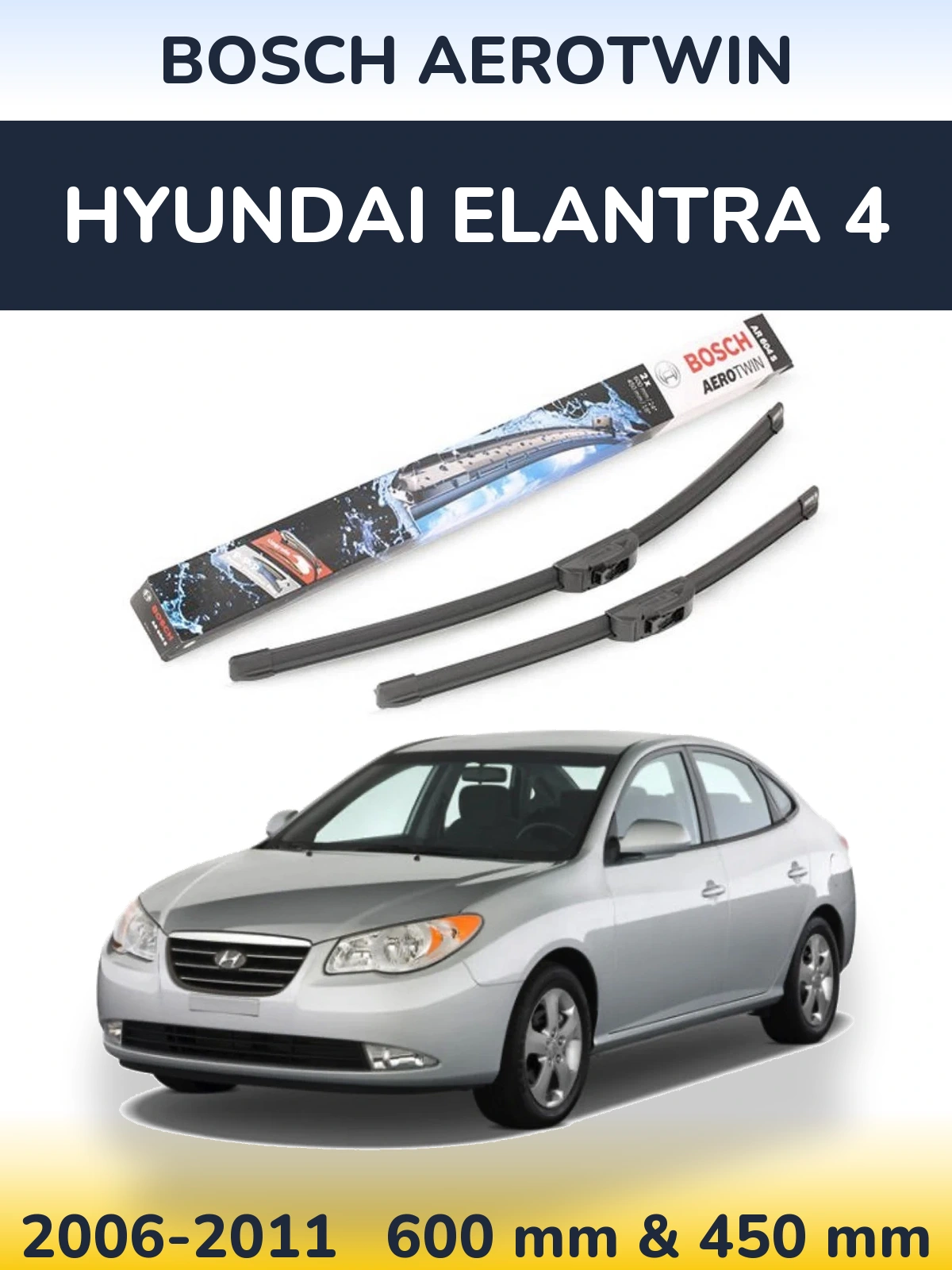 Sada předních stěračů BOSCH AeroTwin 600 a 450 mm pro Hyundai Elantra 4 2006-2011
