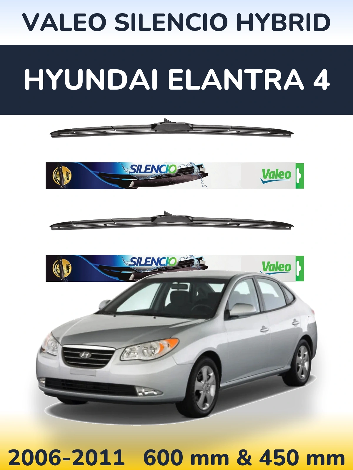 Sada předních stěračů Valeo Silencio Hybrid 600 a 450 mm pro Hyundai Elantra 4 2006-2011