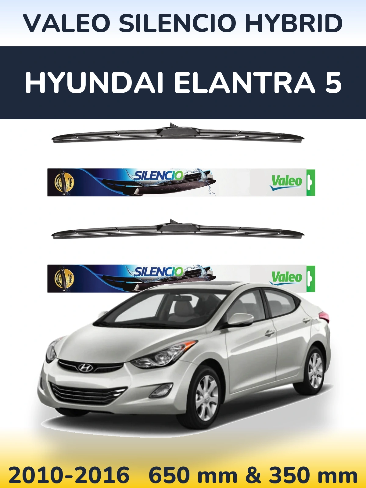 Sada předních stěračů Valeo Silencio Hybrid 650 a 350 mm pro Hyundai Elantra 5 2010-2016