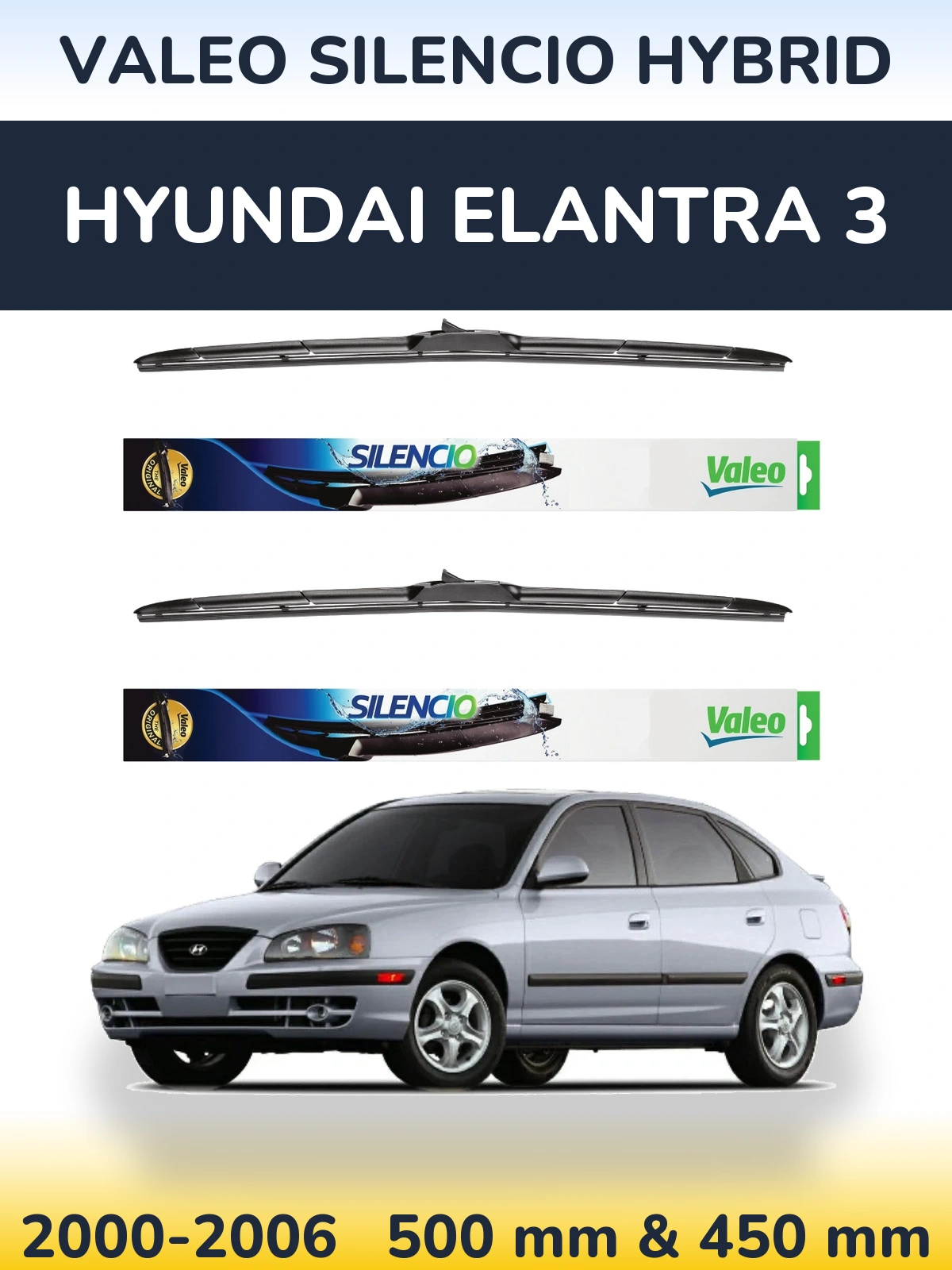 Sada předních stěračů Valeo Silencio Hybrid 500 a 450 mm pro Hyundai Elantra 3 2000-2006