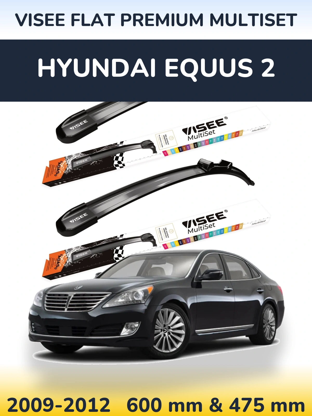 Комплект передніх щіток VISEE FLAT PREMIUM MultiSet 600 & 475 мм для Hyundai Equus 2 2009-2012