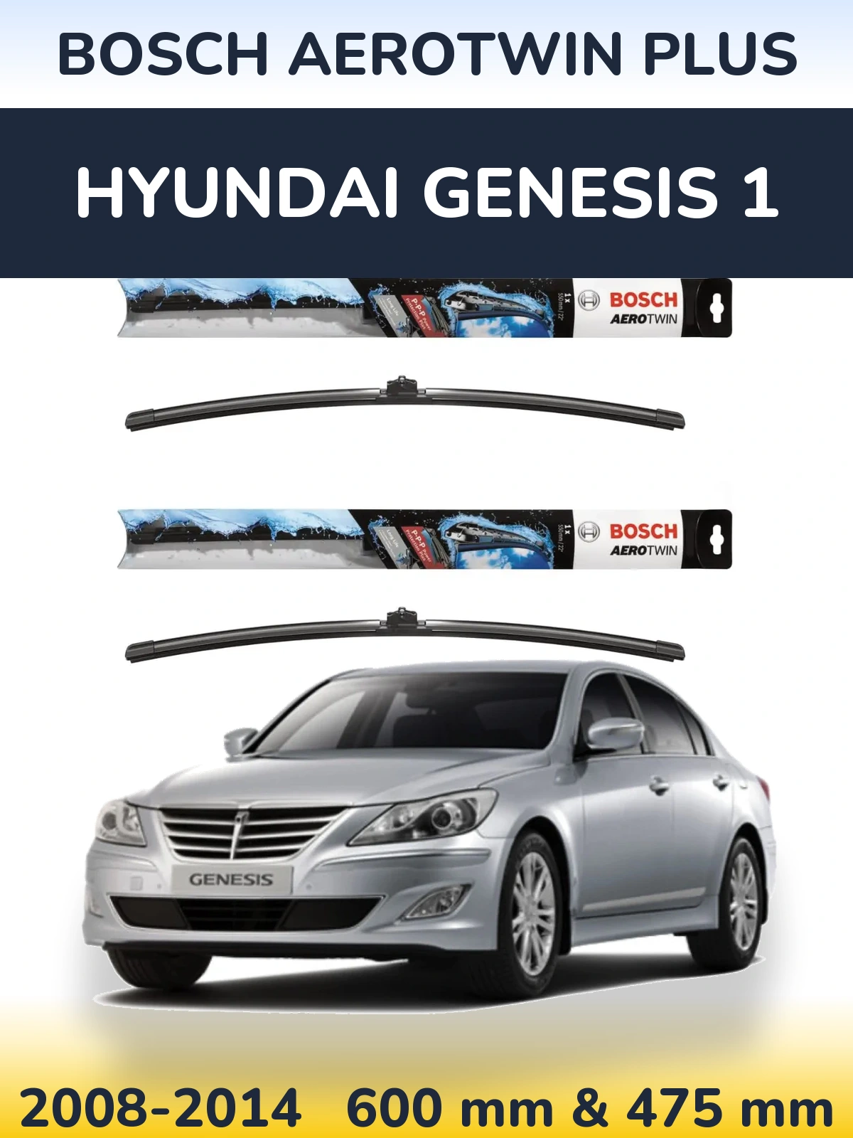 Sada předních stěračů BOSCH AeroTwin Plus 600 a 475 mm pro Hyundai Genesis 1 2008-2014