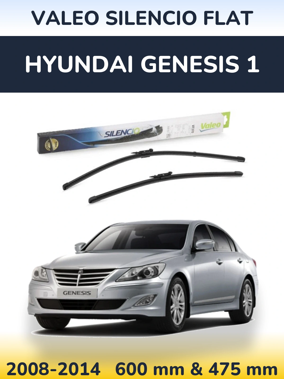 Sada předních stěračů Valeo Silencio Flat 600 a 475 mm pro Hyundai Genesis 1 2008-2014