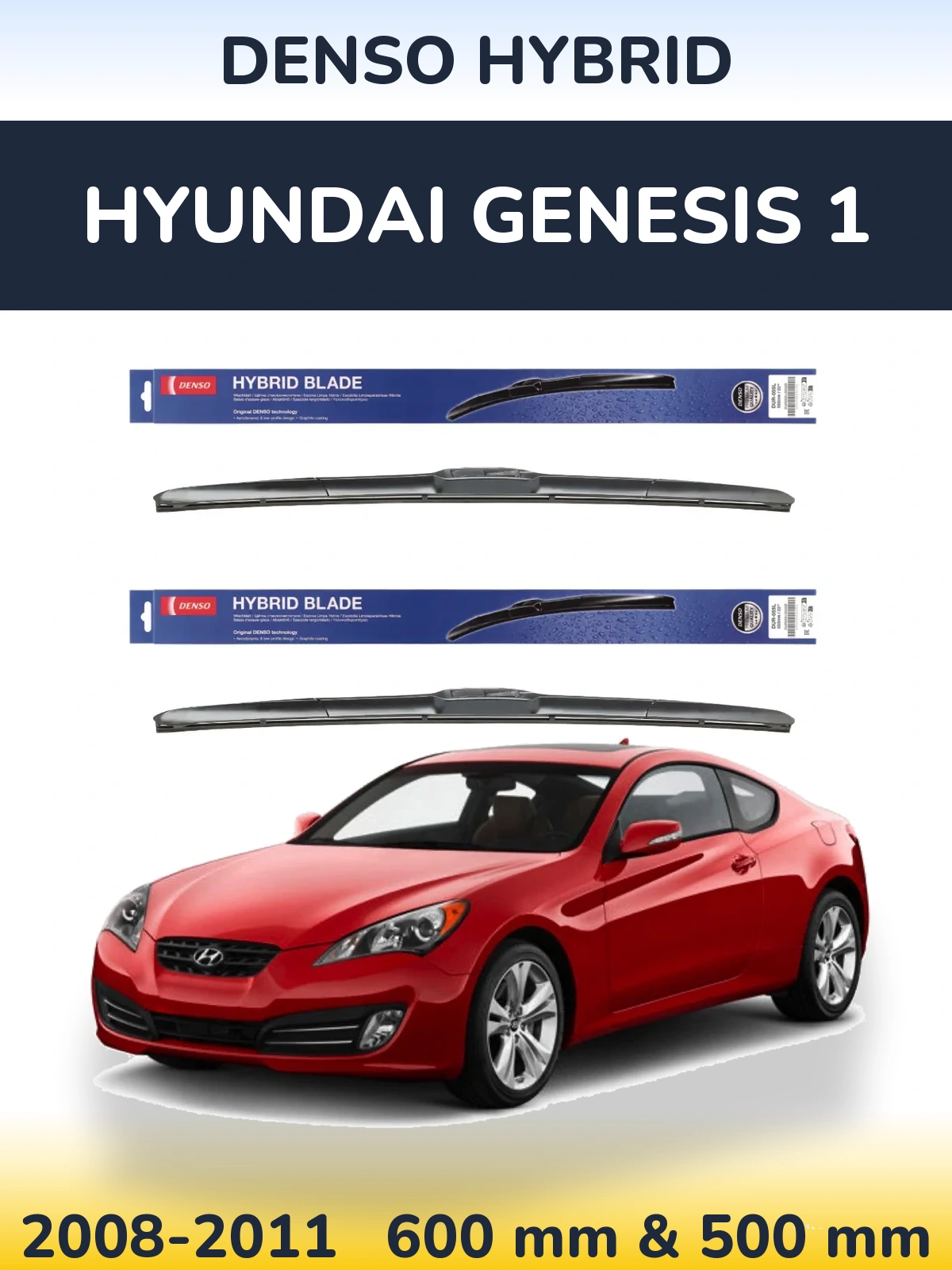 Sada předních stěračů Denso Hybrid 600 a 500 mm pro Hyundai Genesis 1 2008-2011