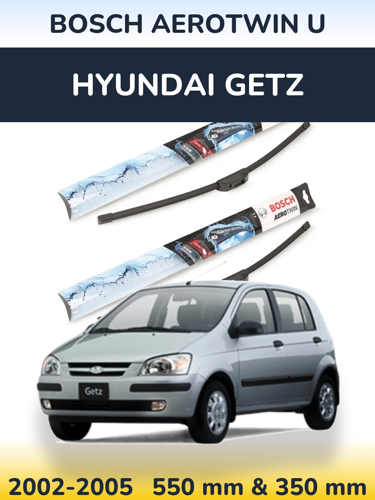 Sada předních stěračů BOSCH AeroTwin U 550 a 350 mm pro Hyundai Getz 2002-2005
