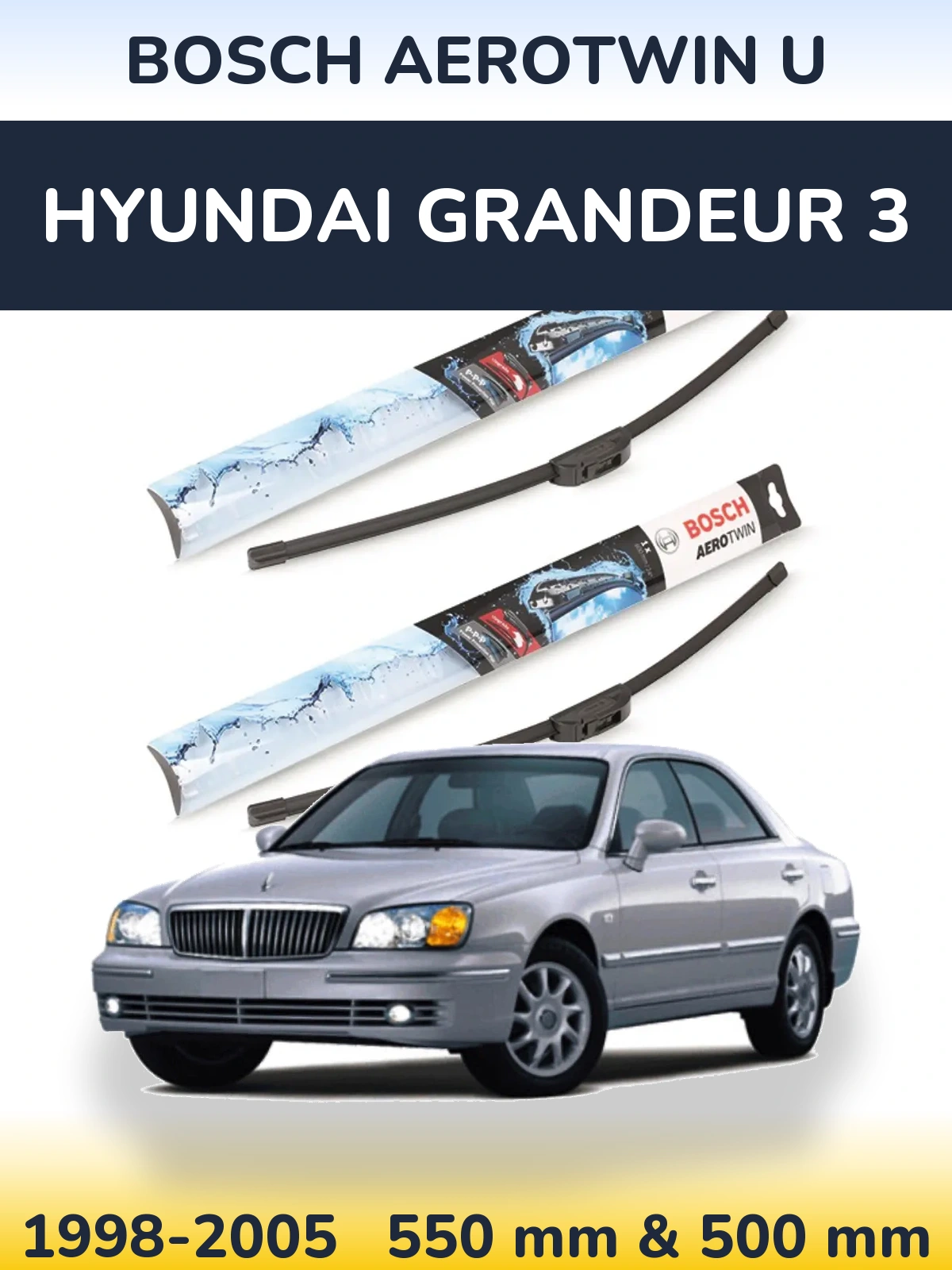Комплект передніх щіток BOSCH AeroTwin U 550 & 500 мм для Hyundai Grandeur 3 1998-2005