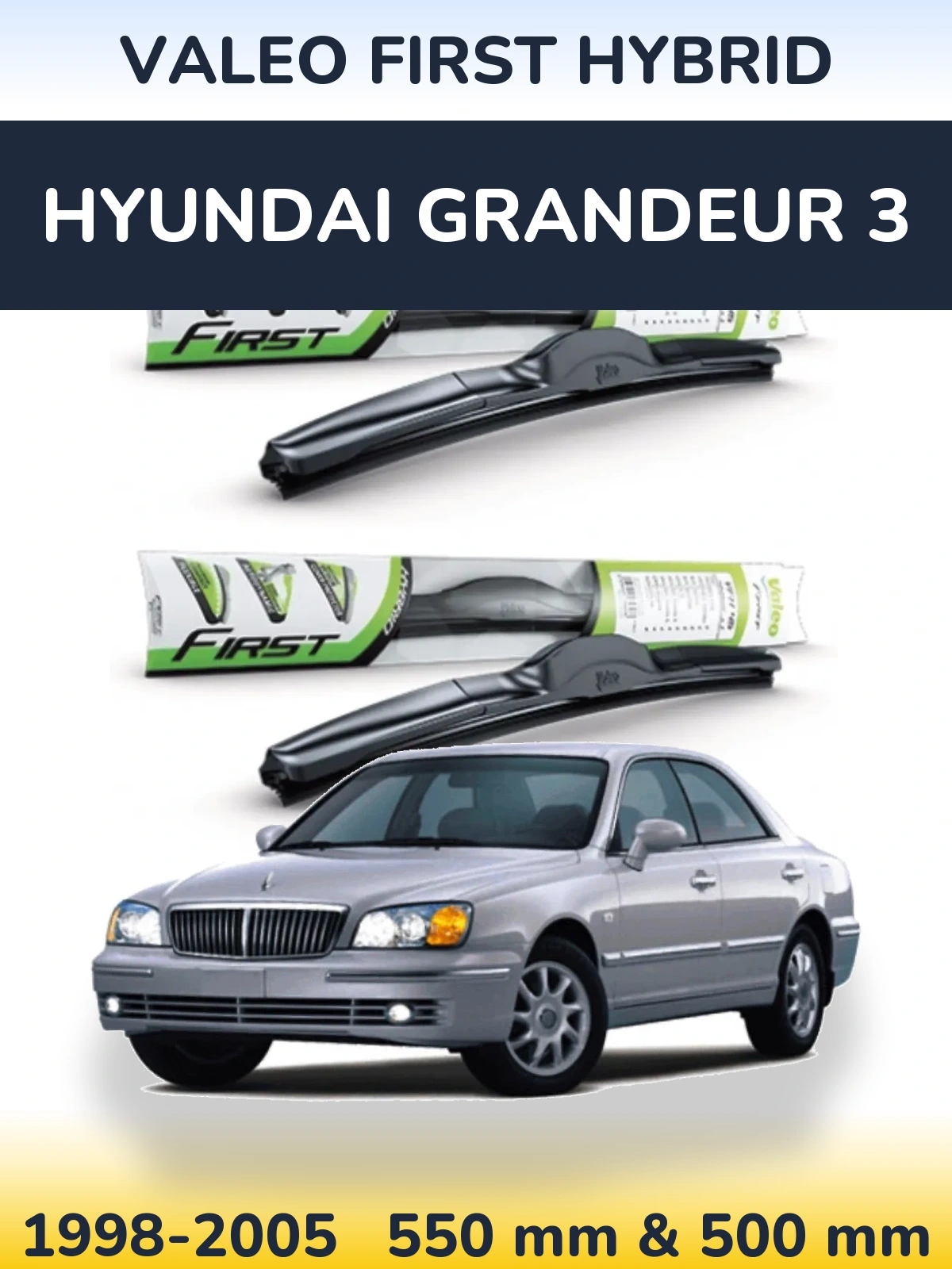 Sada předních stěračů Valeo First Hybrid 550 a 500 mm pro Hyundai Grandeur 3 1998-2005