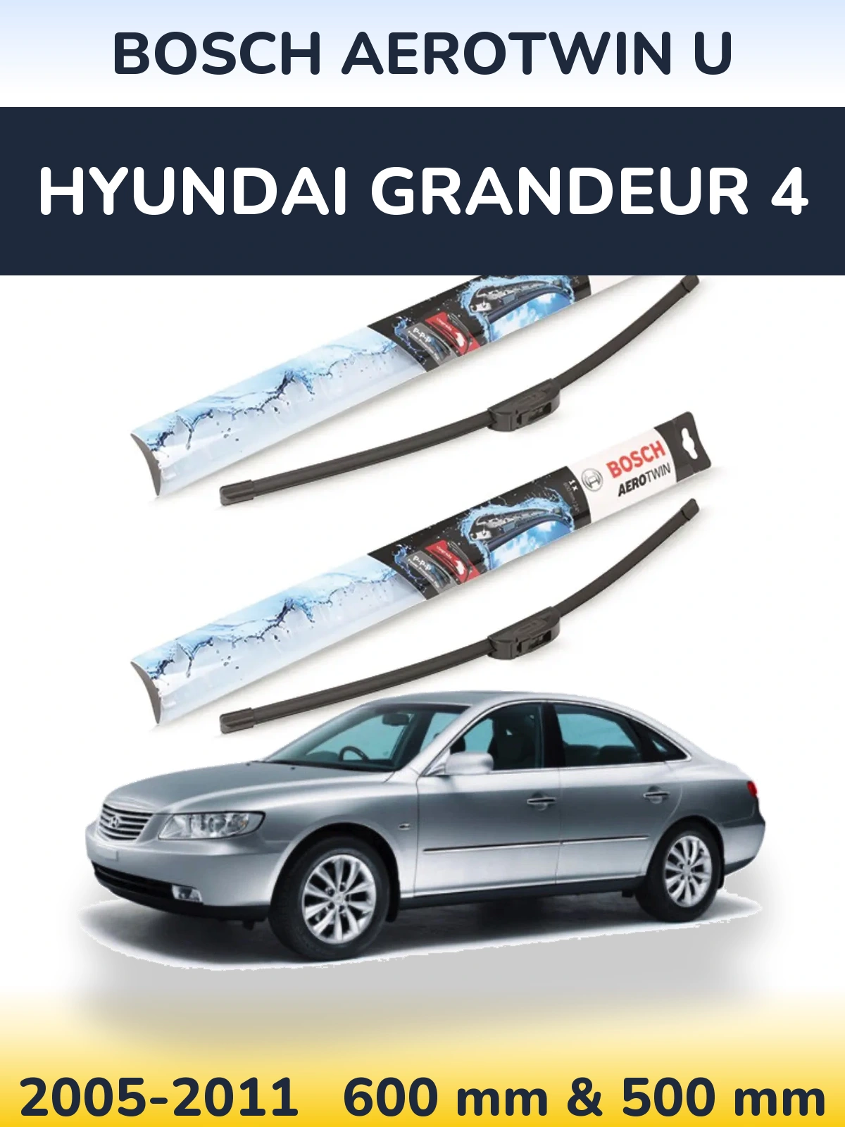 Sada předních stěračů BOSCH AeroTwin U 600 a 500 mm pro Hyundai Grandeur 4 2005-2011