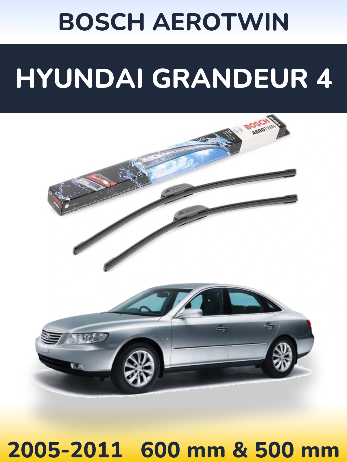 Sada předních stěračů BOSCH AeroTwin 600 a 500 mm pro Hyundai Grandeur 4 2005-2011