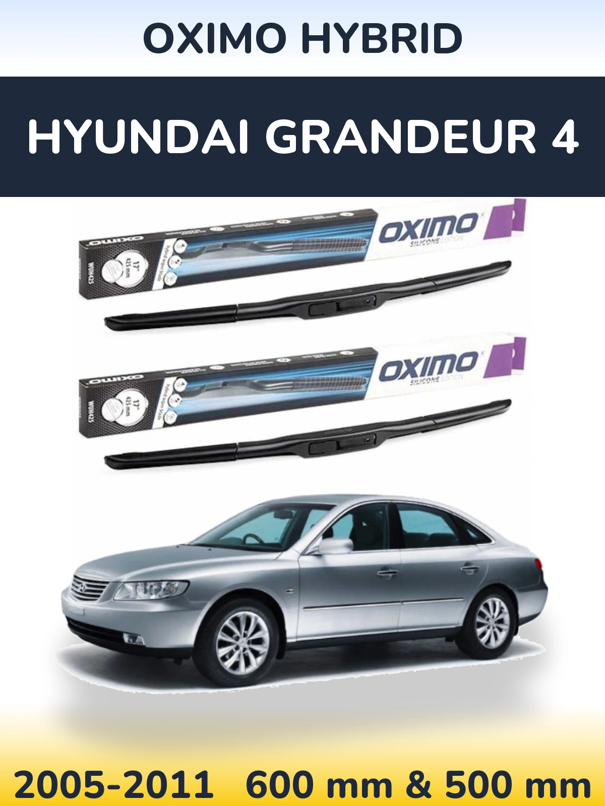 Sada předních stěračů Oximo Hybrid 600 a 500 mm pro Hyundai Grandeur 4 2005-2011