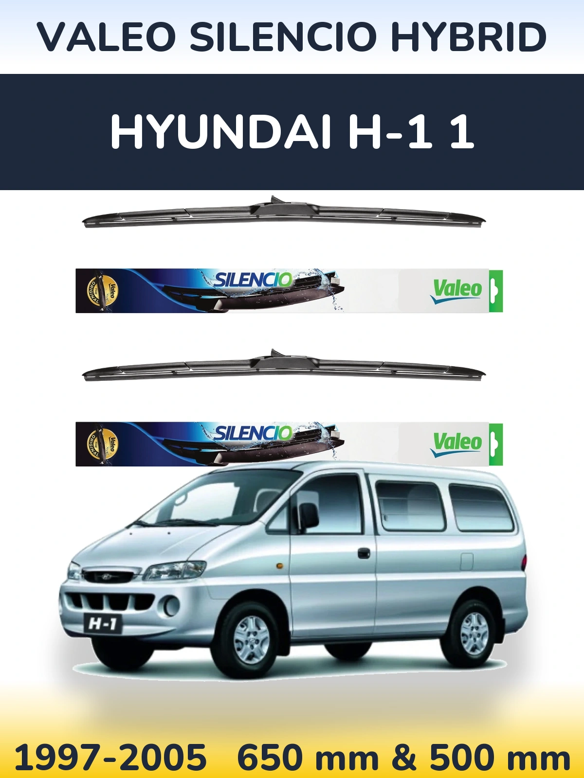 Комплект передніх щіток Valeo Silencio Hybrid 650 & 500 мм для Hyundai H-1 1 1997-2005