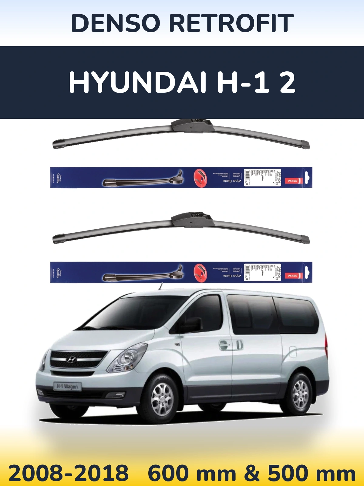 Sada předních stěračů Denso Retrofit 600 a 500 mm pro Hyundai H-1 2 2008-2018