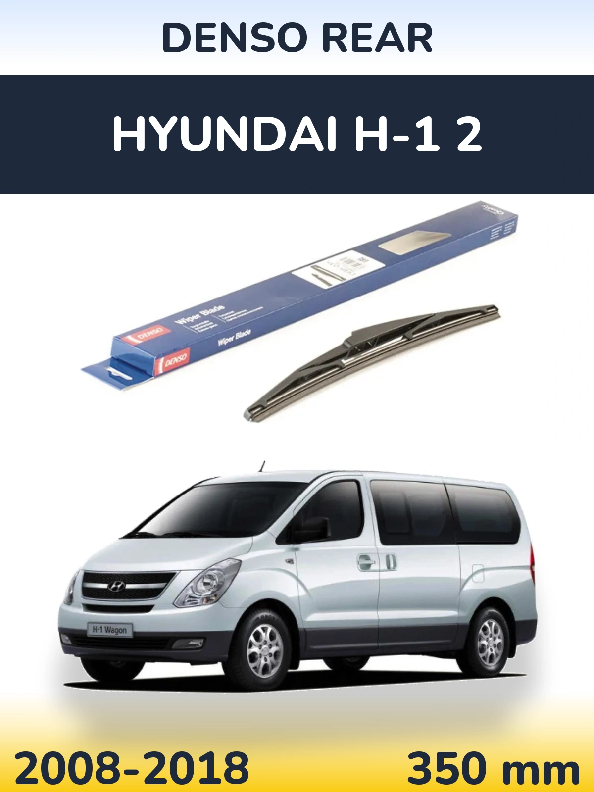 Zadní stěrač Denso Rear 350 mm pro Hyundai H-1 2 2008-2018