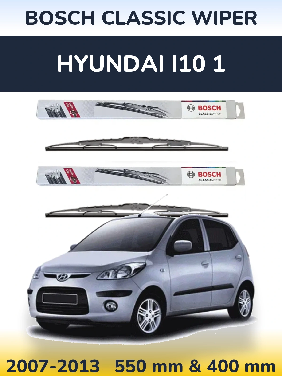 Sada předních stěračů BOSCH Classic Wiper 550 a 400 mm pro Hyundai i10 1 2007-2013
