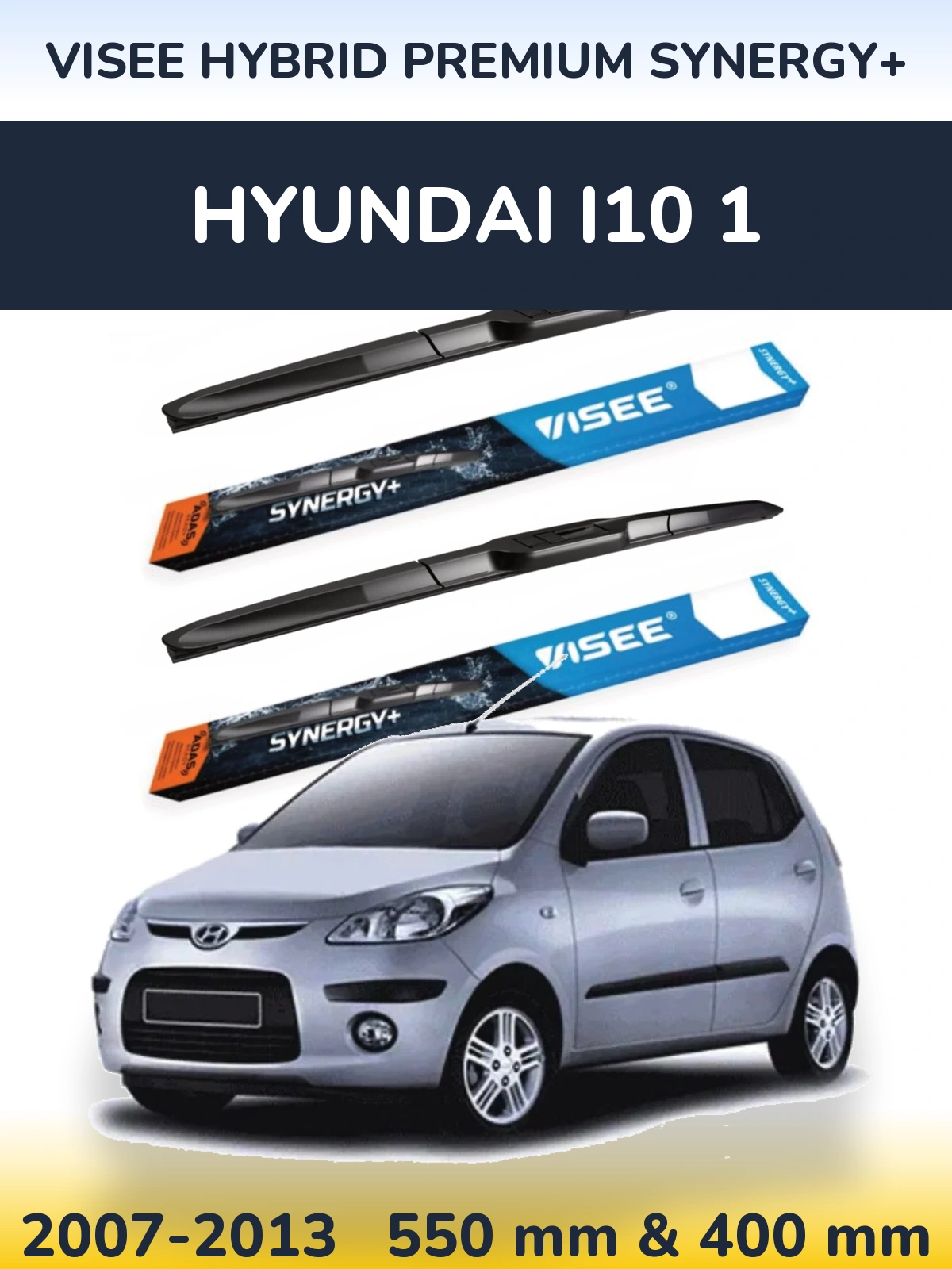 Sada předních stěračů VISEE HYBRID PREMIUM SYNERGY+ 550 a 400 mm pro Hyundai i10 1 2007-2013