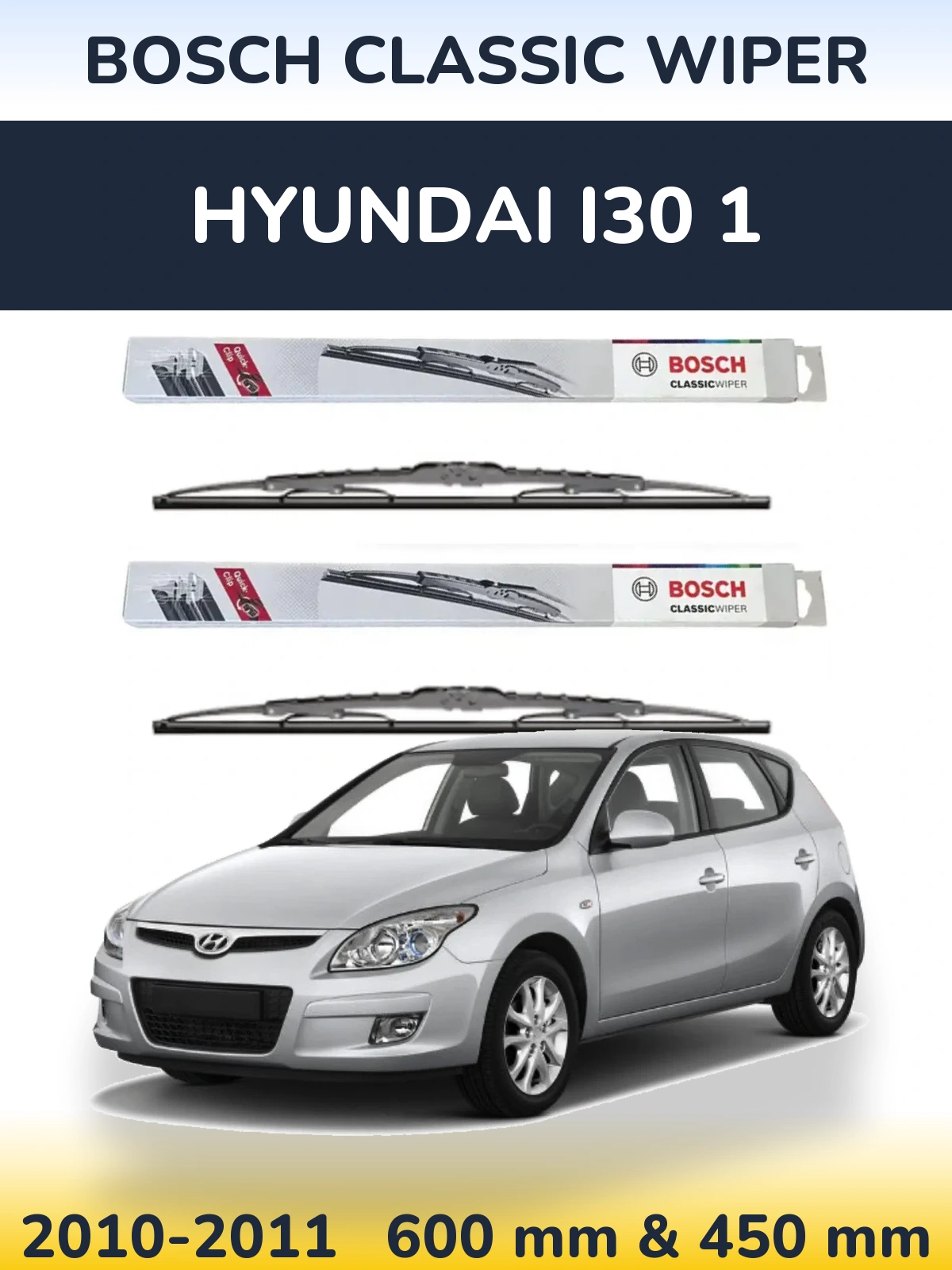 Sada předních stěračů BOSCH Classic Wiper 600 a 450 mm pro Hyundai i30 1 2010-2011
