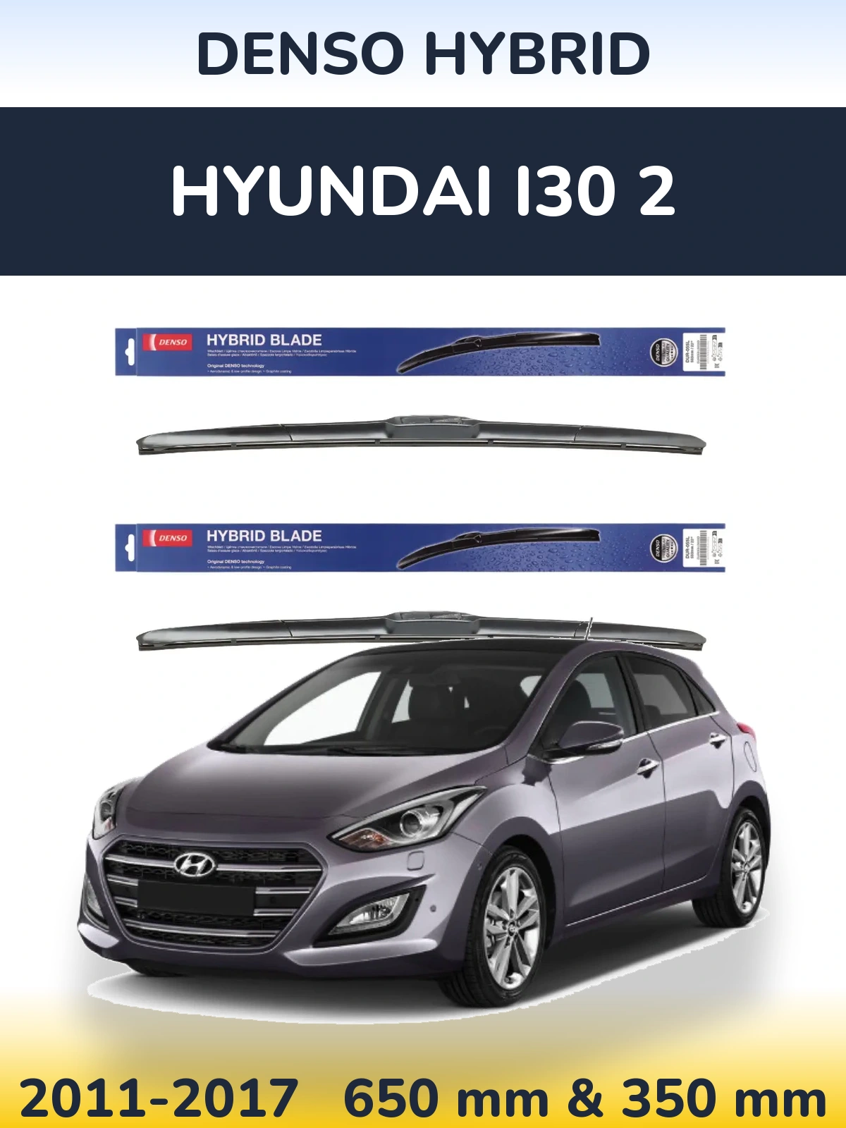 Sada předních stěračů Denso Hybrid 650 a 350 mm pro Hyundai i30 2 2011-2017