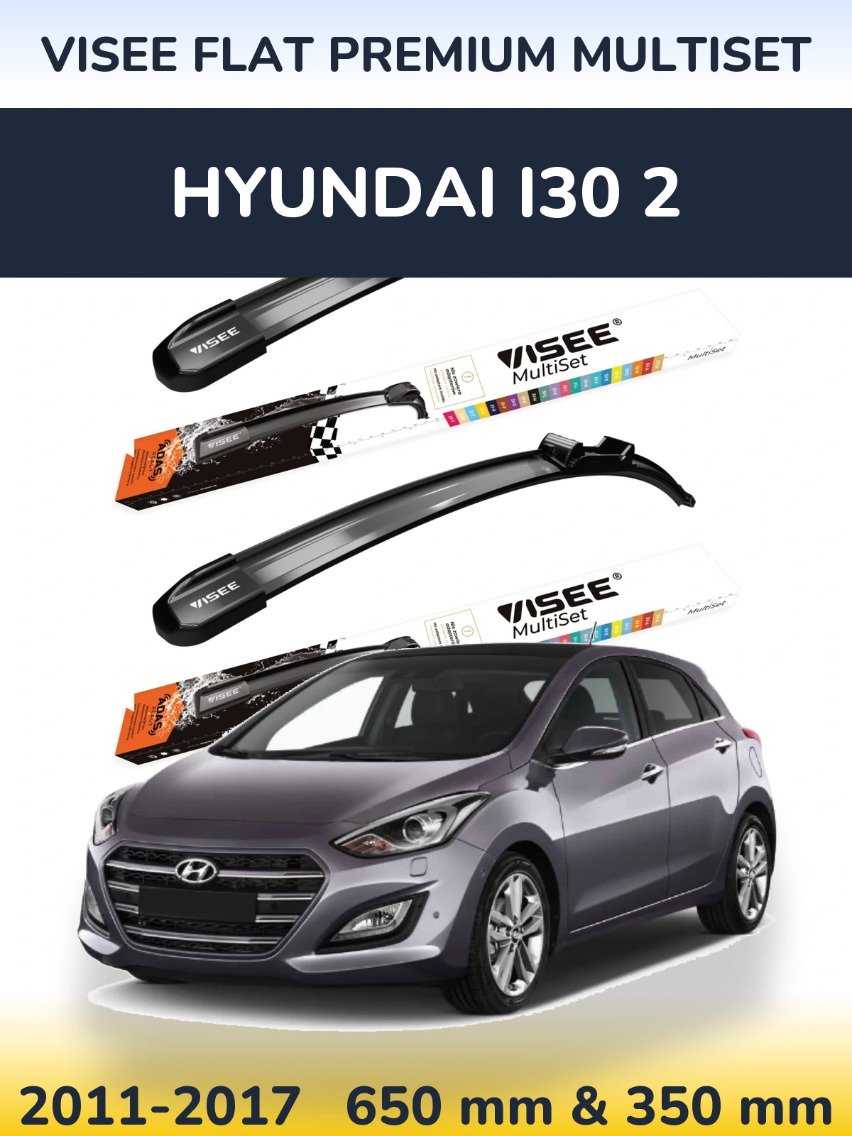 Sada předních stěračů VISEE FLAT PREMIUM MultiSet 650 a 350 mm pro Hyundai i30 2 2011-2017