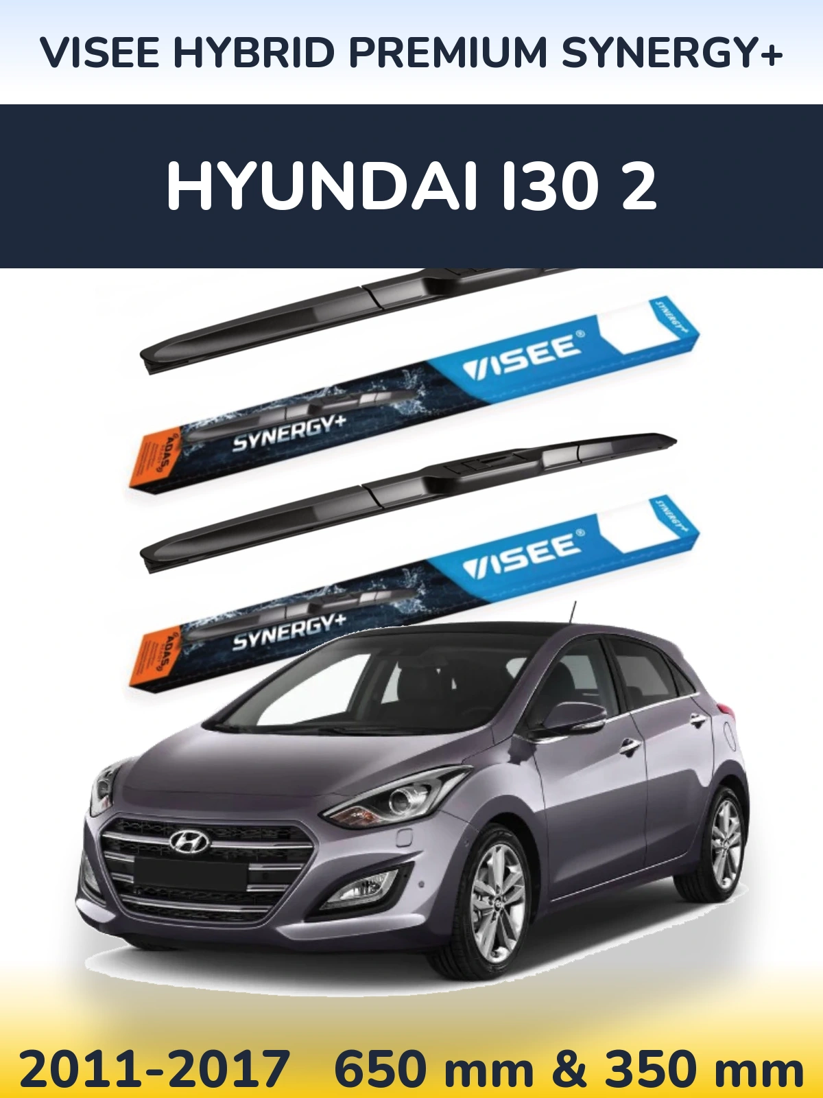 Sada předních stěračů VISEE HYBRID PREMIUM SYNERGY+ 650 a 350 mm pro Hyundai i30 2 2011-2017