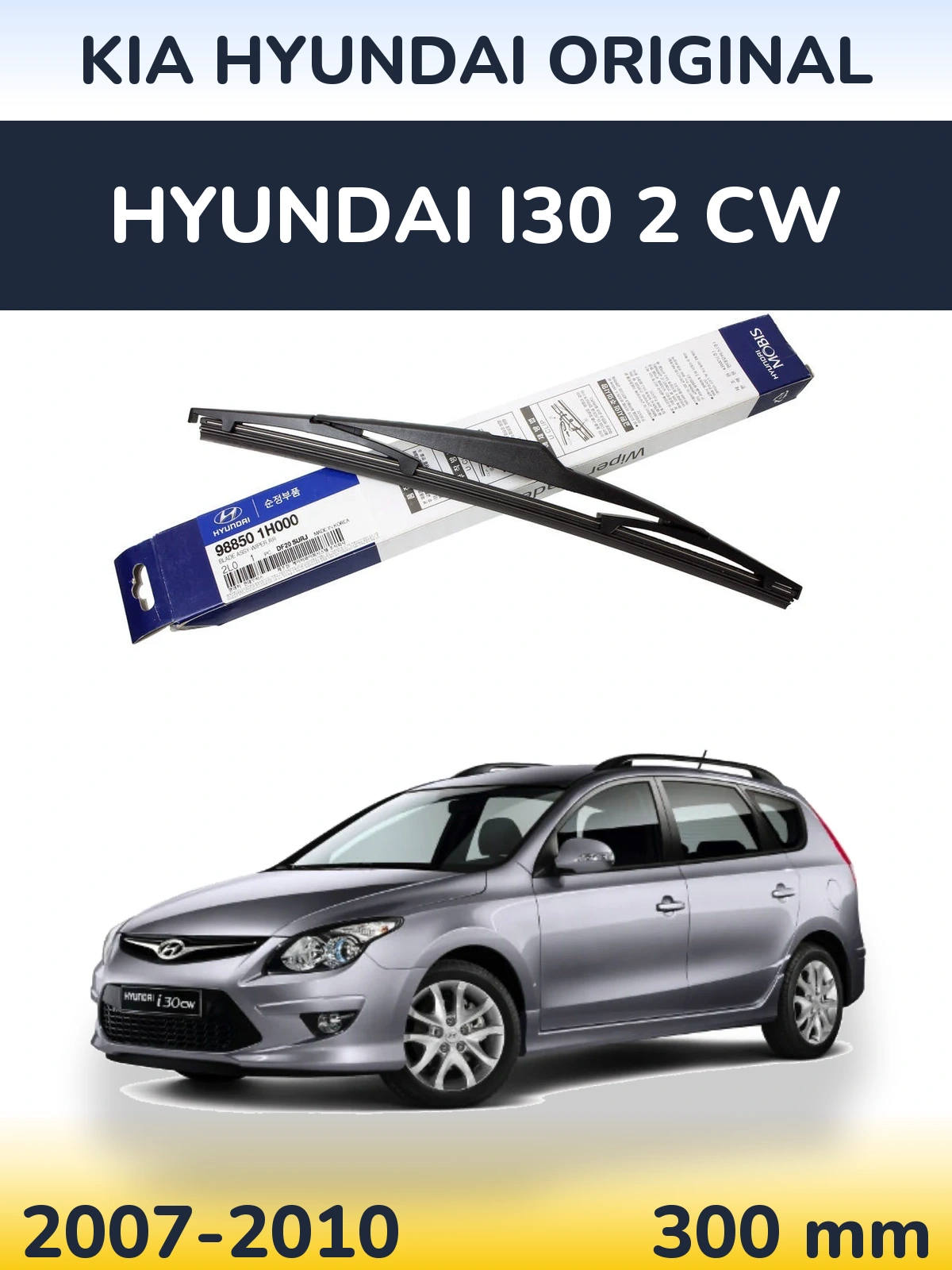 Zadní stěrač Kia Hyundai OEM Kia Hyundai Original 300 mm pro Hyundai i30 2 CW 2007-2010