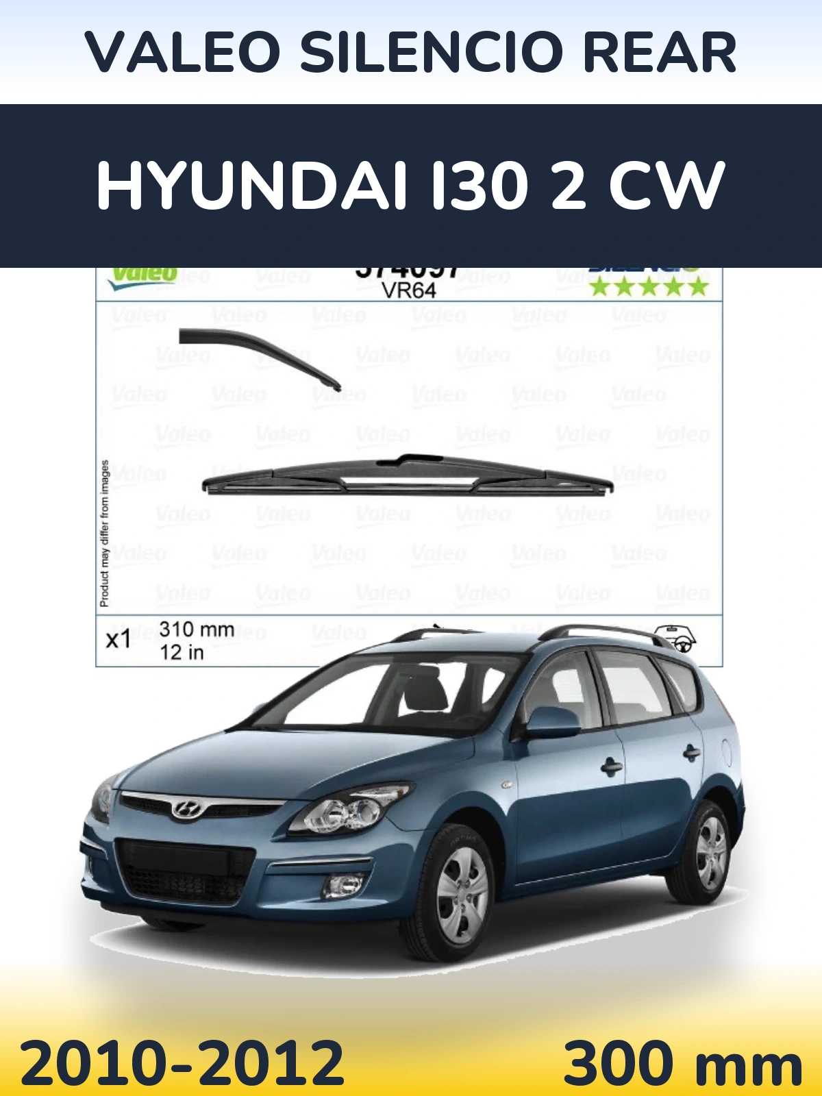 Zadní stěrač Valeo Silencio Rear 310 mm pro Hyundai i30 2 CW 2010-2012