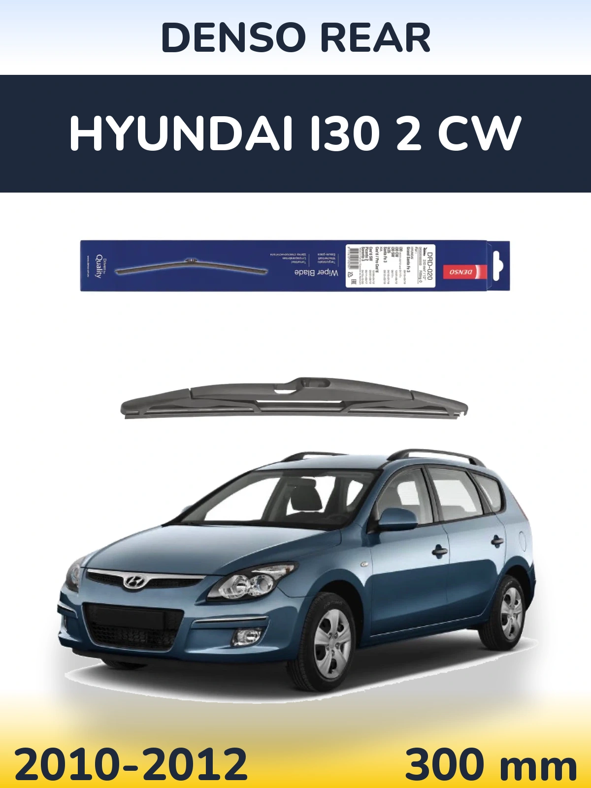 Zadní stěrač Denso Rear 310 mm pro Hyundai i30 2 CW 2010-2012
