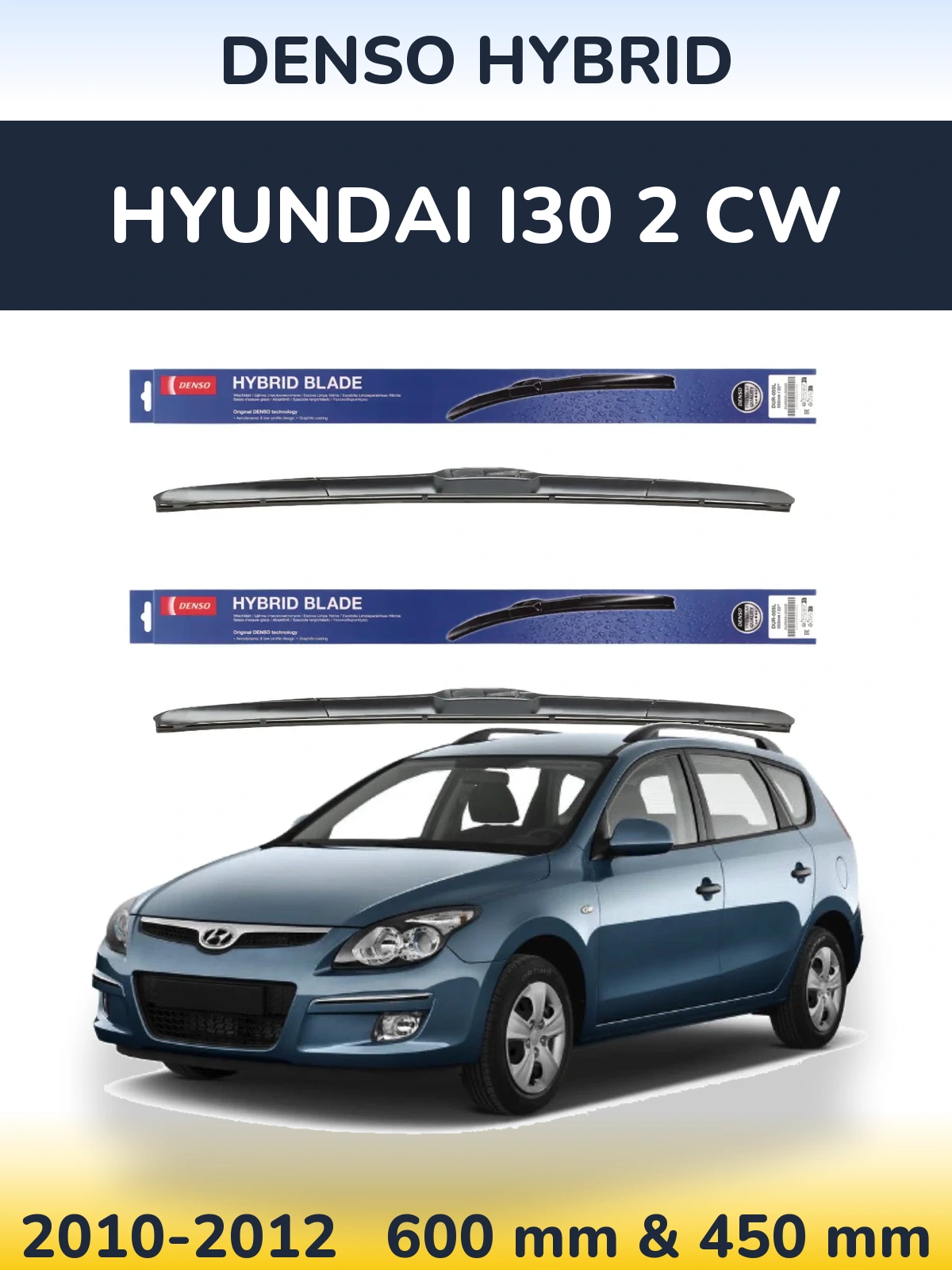 Sada předních stěračů Denso Hybrid 600 a 450 mm pro Hyundai i30 2 CW 2010-2012