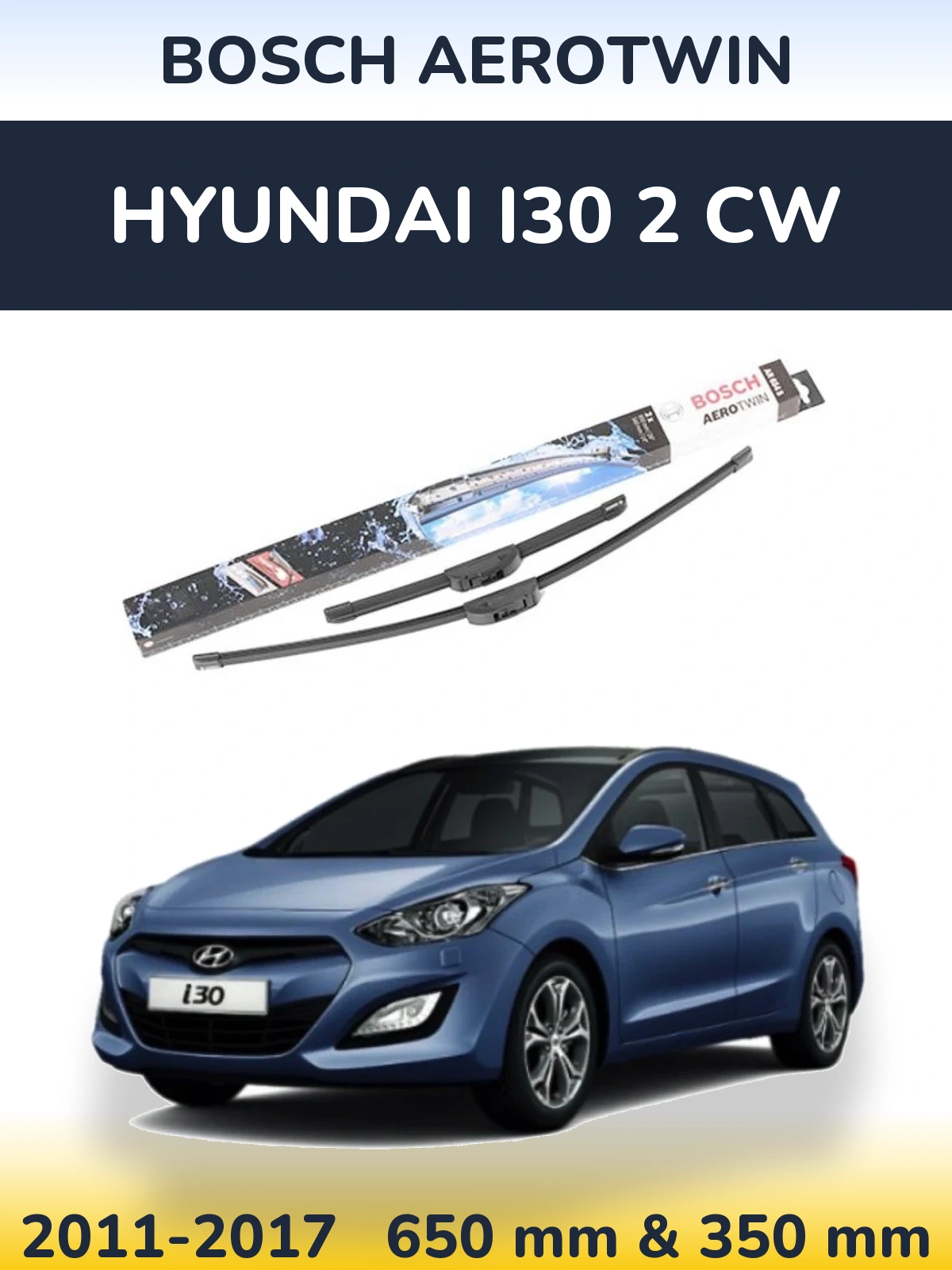 Sada předních stěračů BOSCH AeroTwin 650 a 350 mm pro Hyundai i30 2 CW 2011-2017