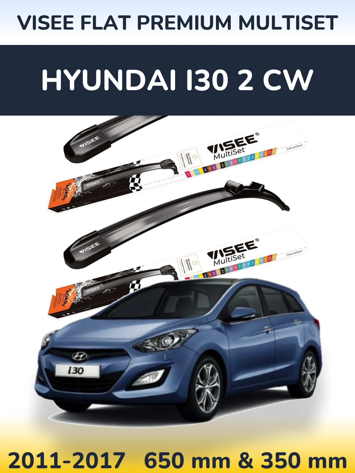 Sada předních stěračů VISEE FLAT PREMIUM MultiSet 650 a 350 mm pro Hyundai i30 2 CW 2011-2017