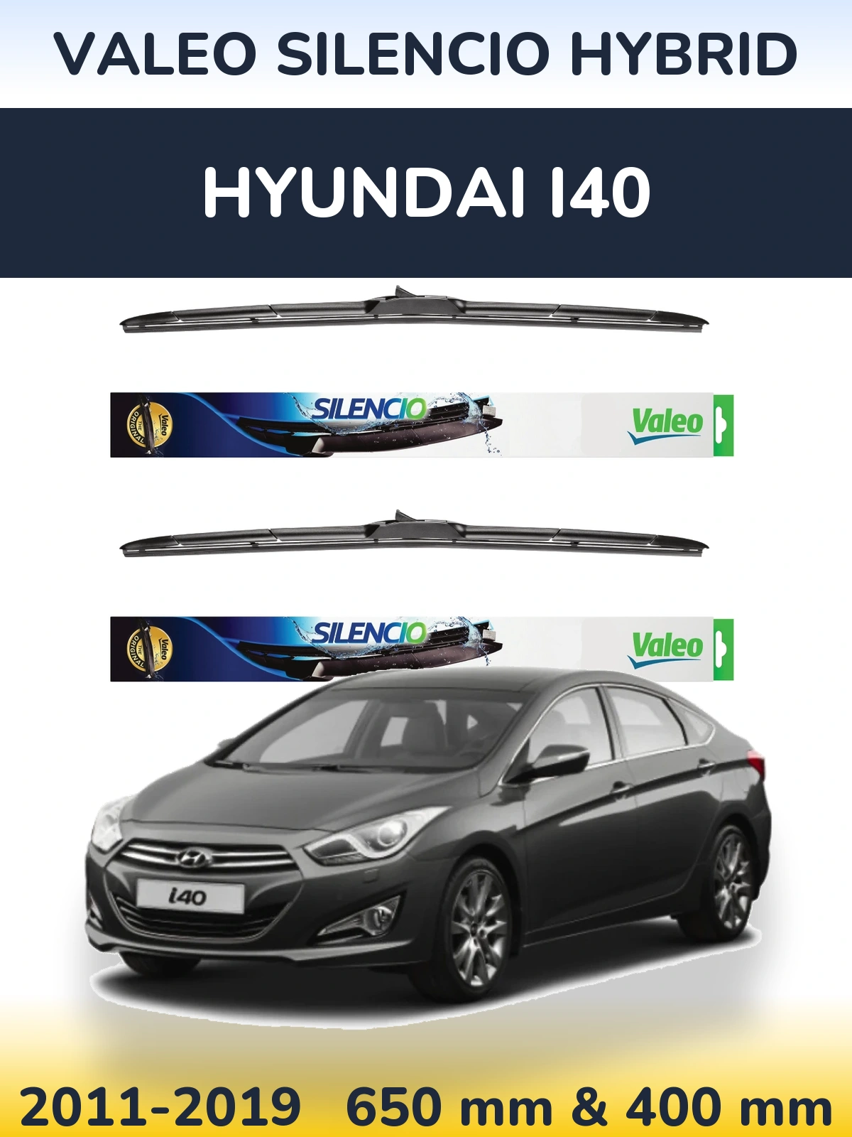 Sada předních stěračů Valeo Silencio Hybrid 650 a 400 mm pro Hyundai i40 2011-2019