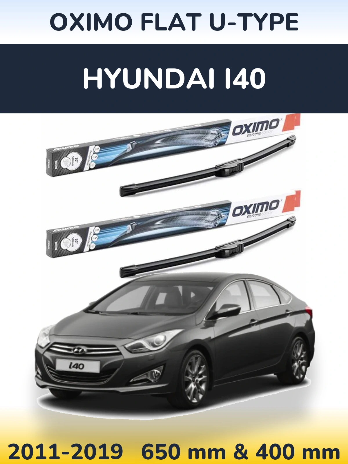Sada předních stěračů Oximo Flat U-type 650 a 400 mm pro Hyundai i40 2011-2019