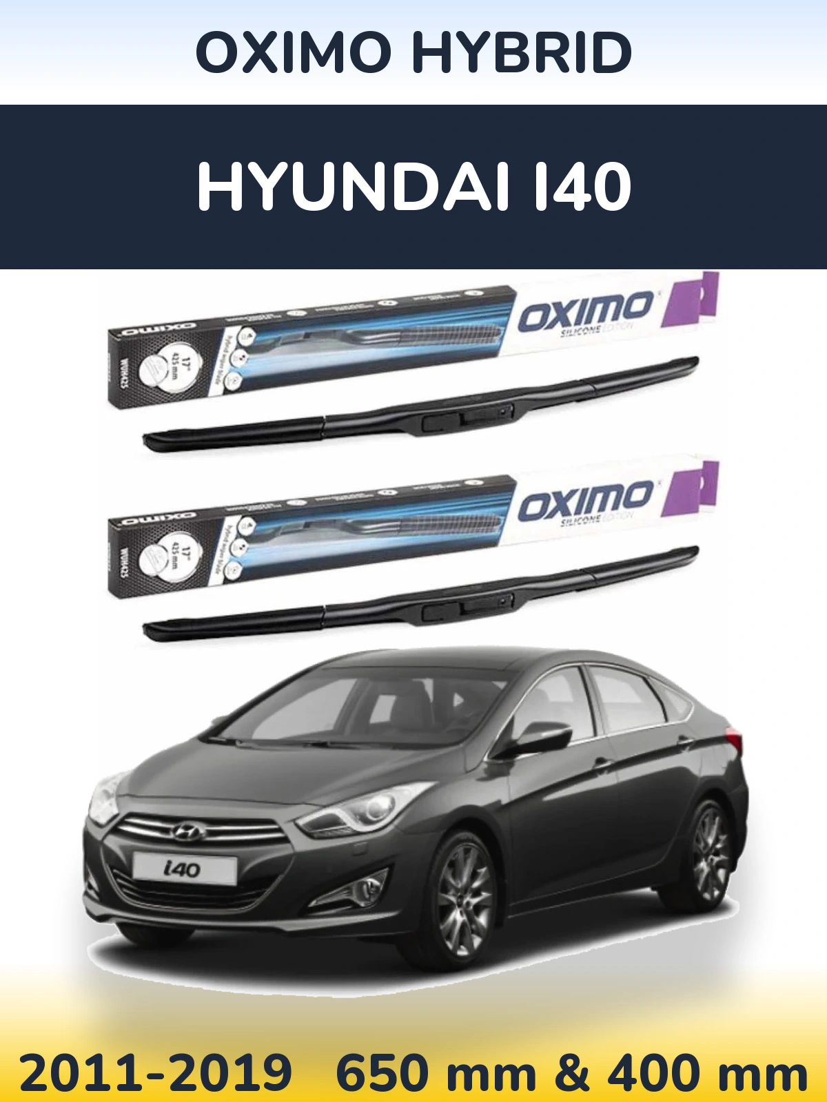 Sada předních stěračů Oximo Hybrid 650 a 400 mm pro Hyundai i40 2011-2019