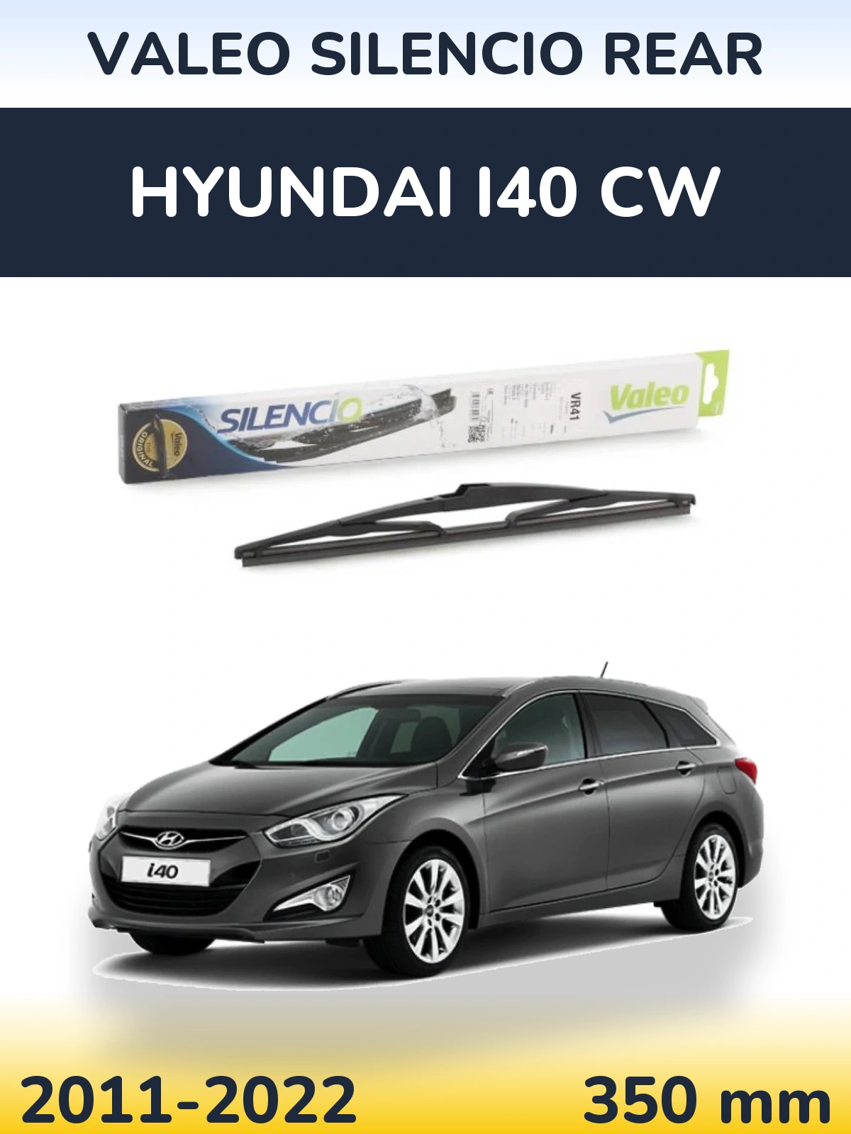 Zadní stěrač Valeo Silencio Rear 345 mm pro Hyundai i40 CW 2011-2022