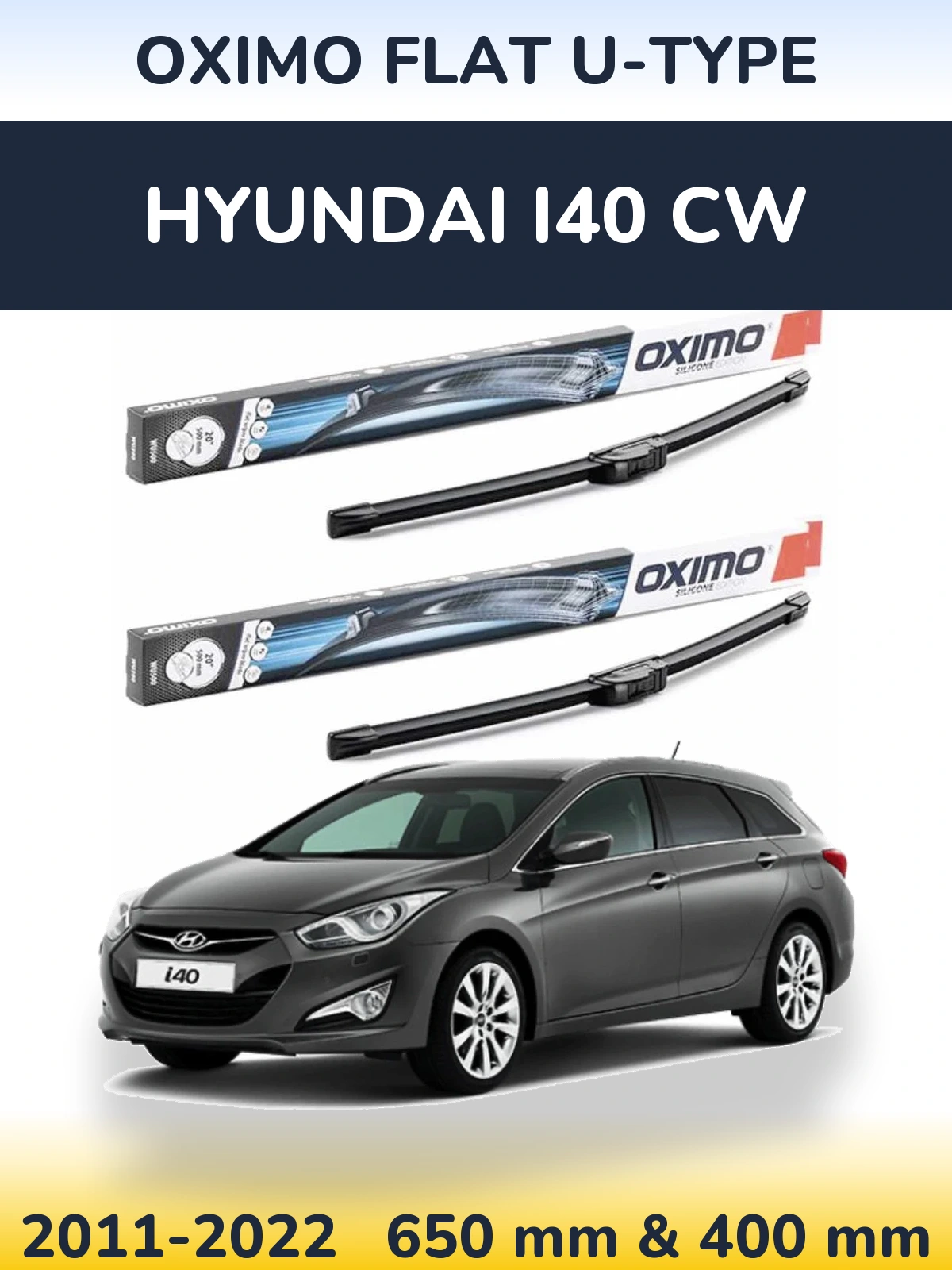 Sada předních stěračů Oximo Flat U-type 650 a 400 mm pro Hyundai i40 CW 2011-2022