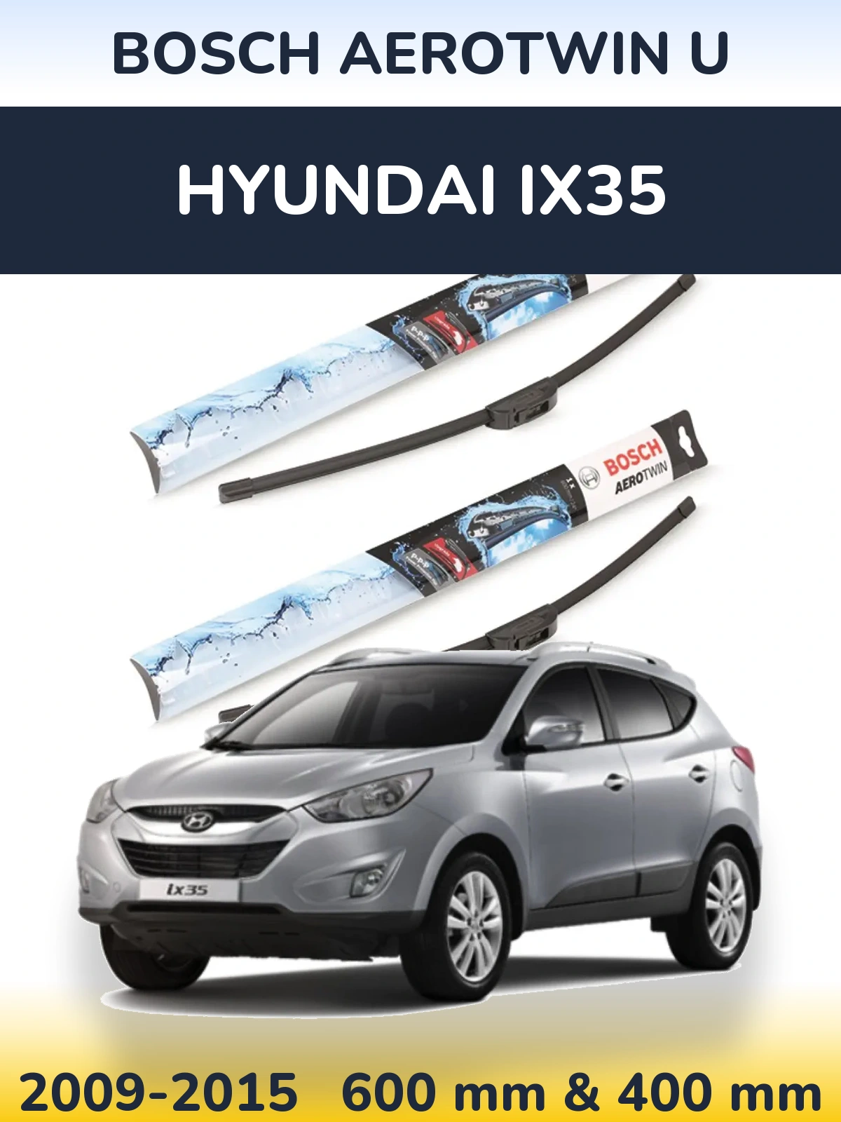 Sada předních stěračů BOSCH AeroTwin U 600 a 400 mm pro Hyundai ix35 2009-2015