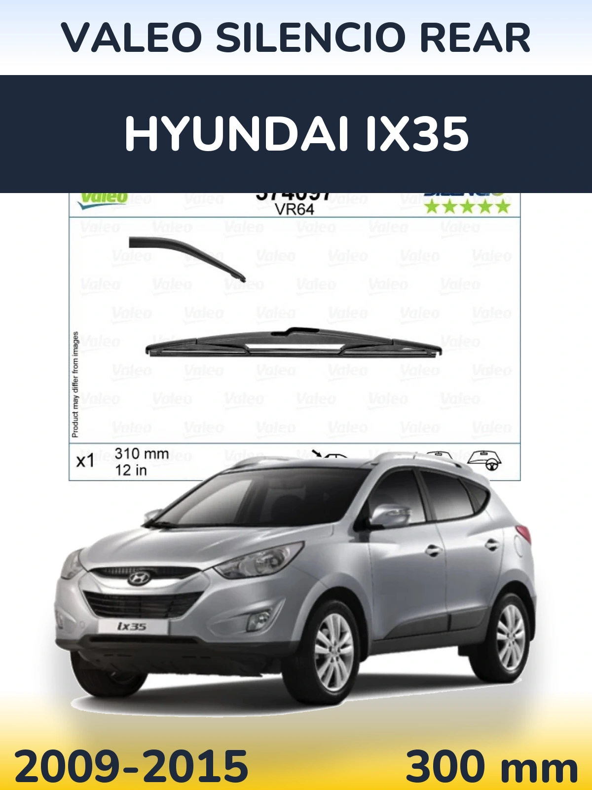 Zadní stěrač Valeo Silencio Rear 310 mm pro Hyundai ix35 2009-2015
