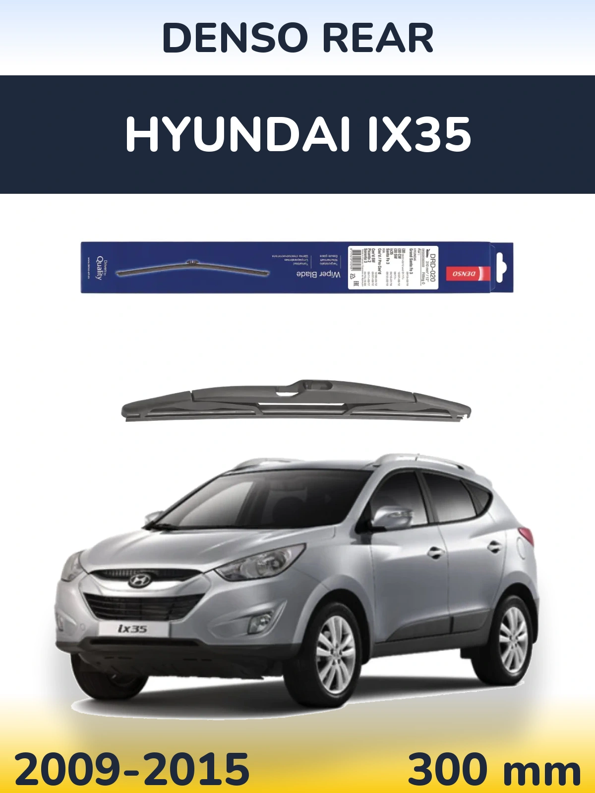 Zadní stěrač Denso Rear 310 mm pro Hyundai ix35 2009-2015