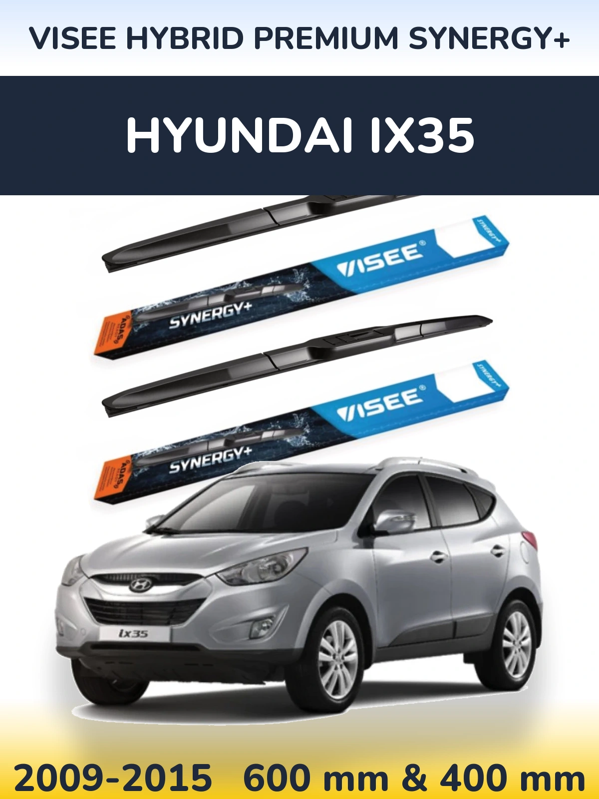 Sada předních stěračů VISEE HYBRID PREMIUM SYNERGY+ 600 a 400 mm pro Hyundai ix35 2009-2015