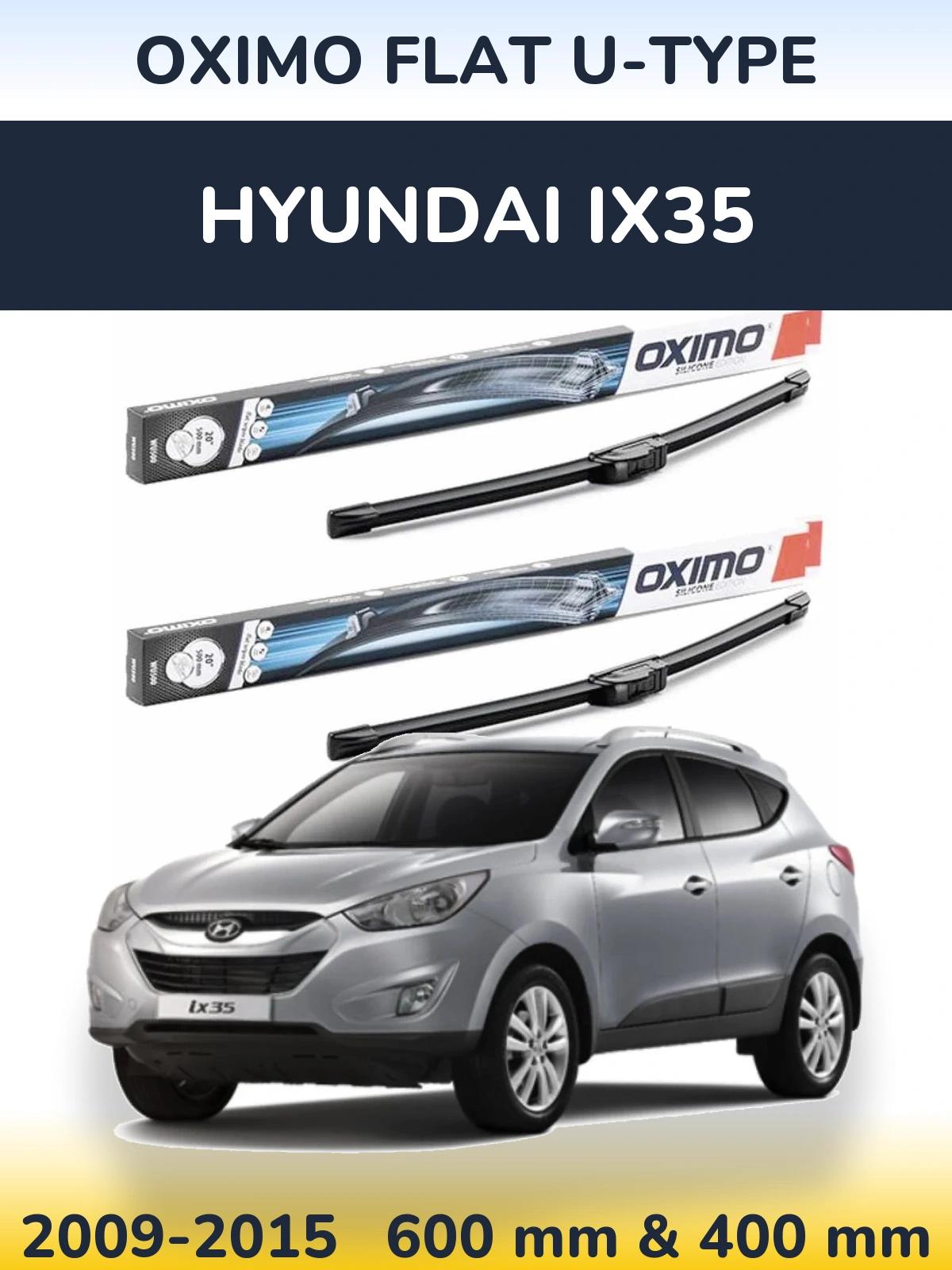 Sada předních stěračů Oximo Flat U-type 600 a 400 mm pro Hyundai ix35 2009-2015