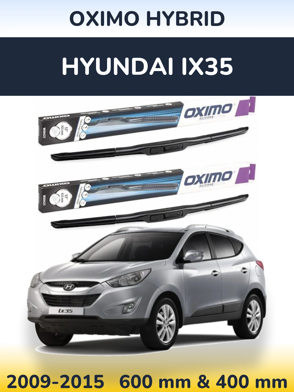 Sada předních stěračů Oximo Hybrid 600 a 400 mm pro Hyundai ix35 2009-2015