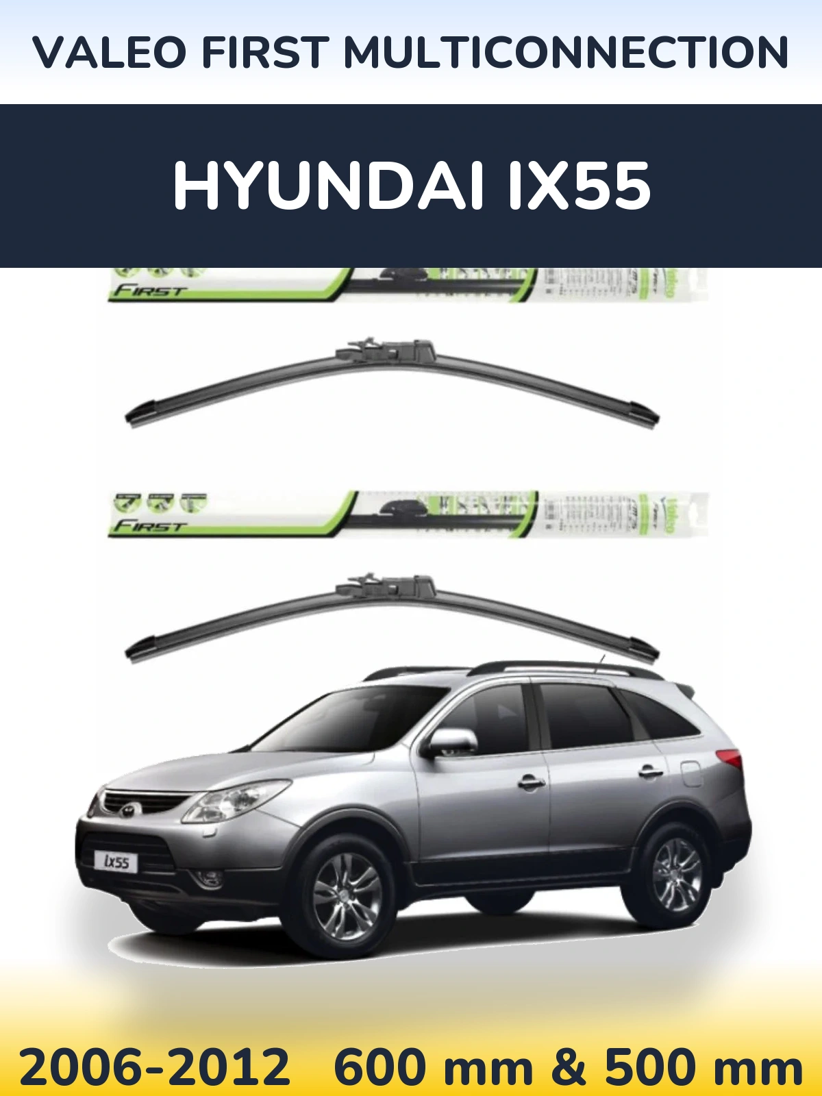 Sada předních stěračů Valeo First MultiConnection 600 a 500 mm pro Hyundai ix55 2006-2012