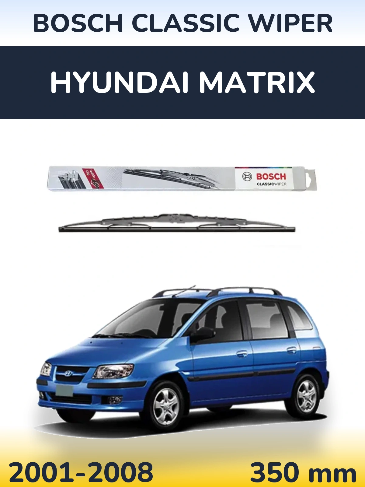 Zadní stěrač BOSCH Classic Wiper 340 mm pro Hyundai Matrix 2001-2008