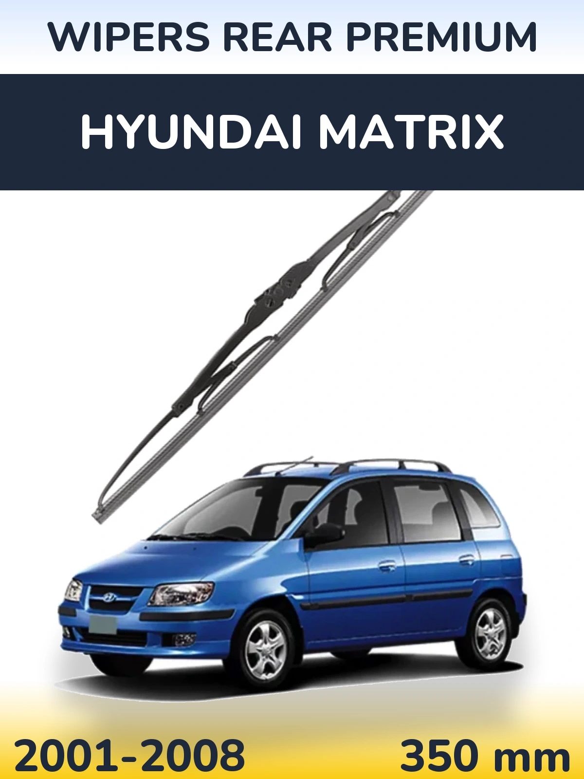 Zadní stěrač WIPERS REAR PREMIUM 350 mm pro Hyundai Matrix 2001-2008