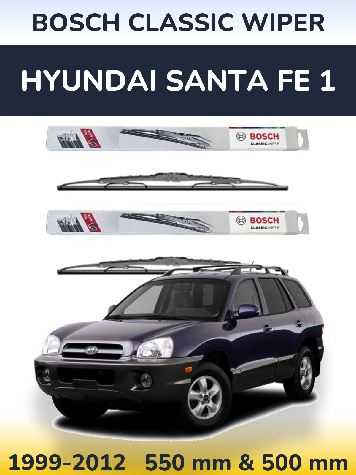 Sada předních stěračů BOSCH Classic Wiper 550 a 500 mm pro Hyundai Santa Fe 1 1999-2012