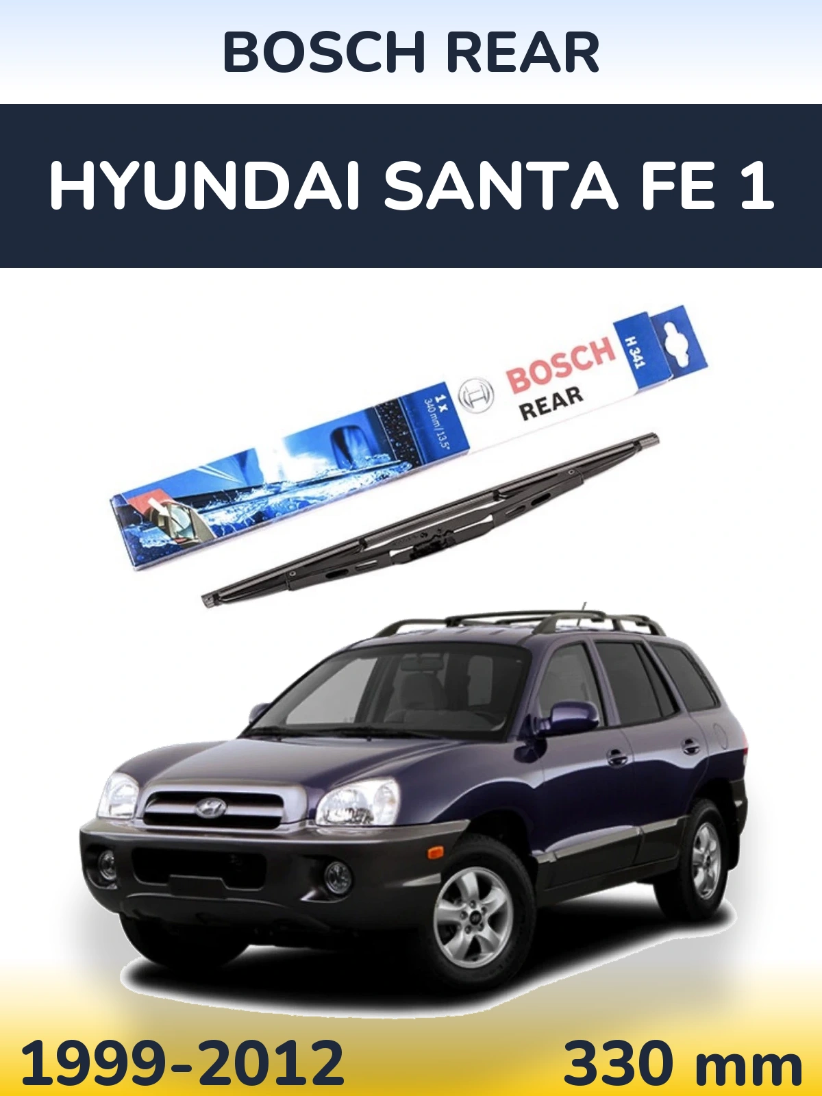 Zadní stěrač BOSCH Rear 340 mm pro Hyundai Santa Fe 1 1999-2012
